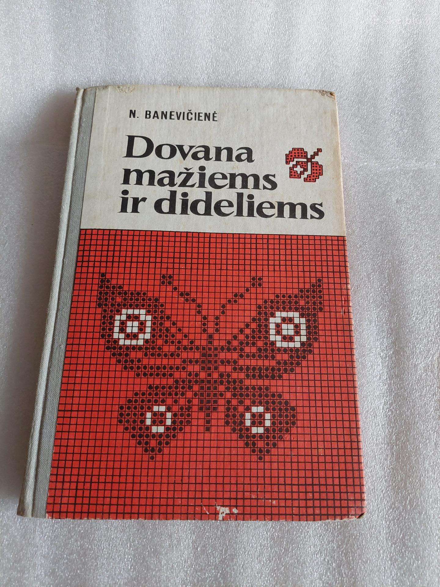 Dovana mažiems ir dideliems