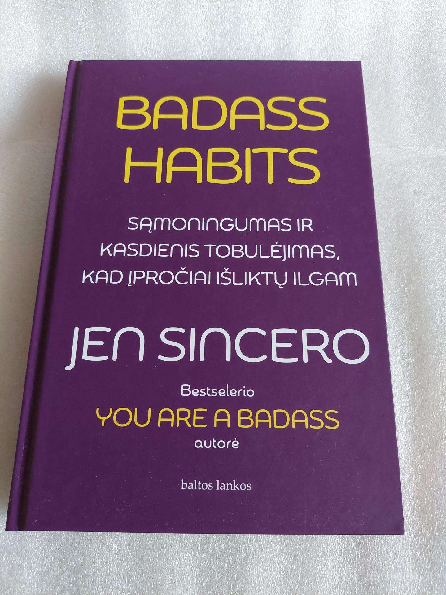 Badass Habits