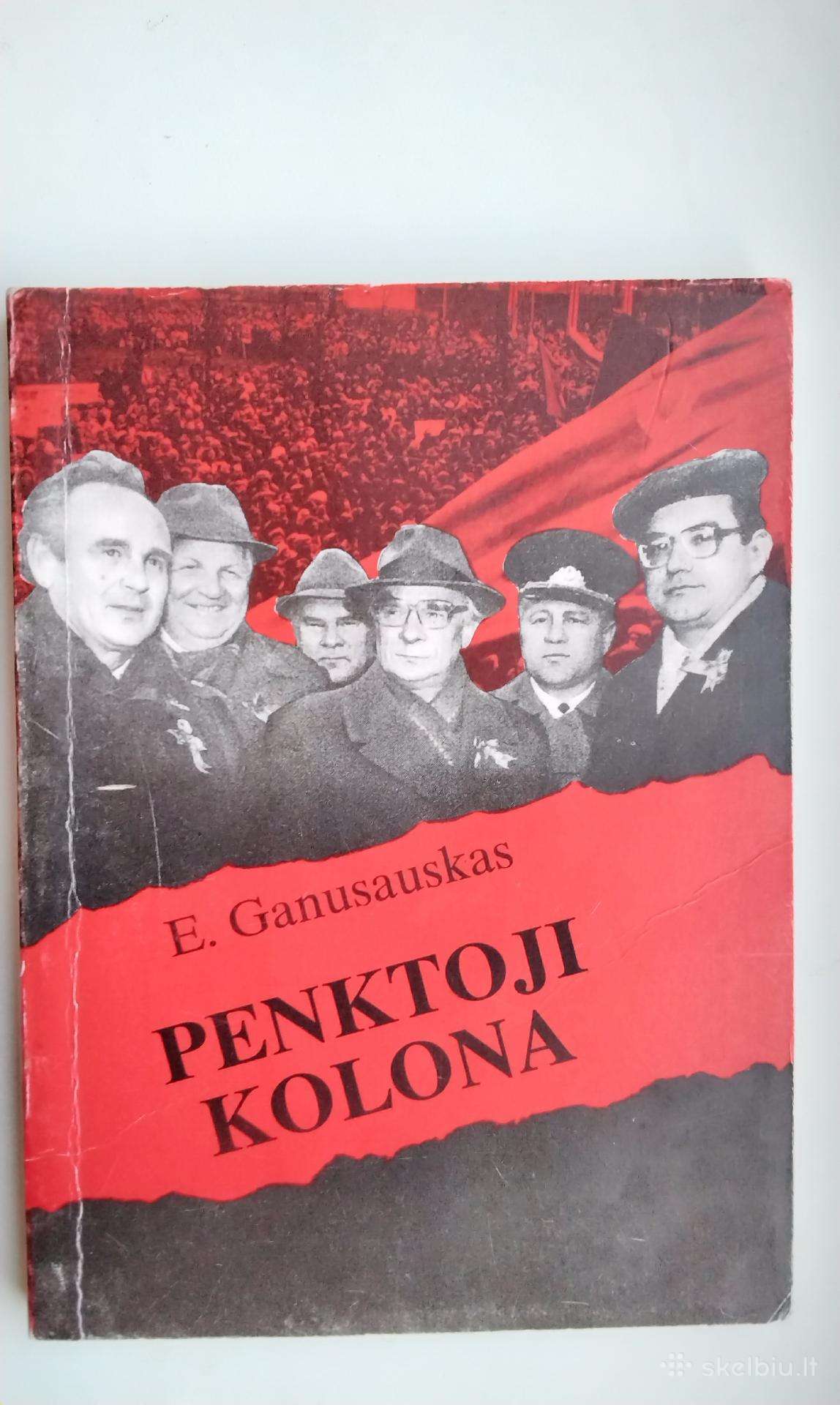 E. Ganusauskas. Penktoji kolona. 1996 m. leid.