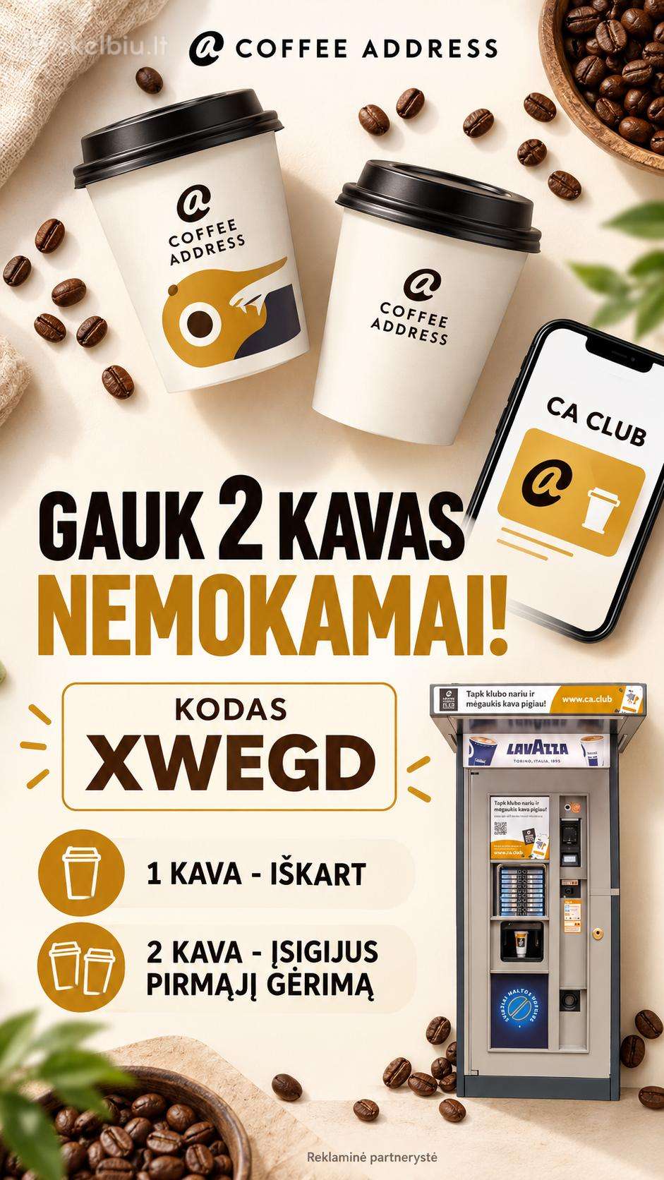 CA Club kodas XWEGD - 2 kavos nemokamai