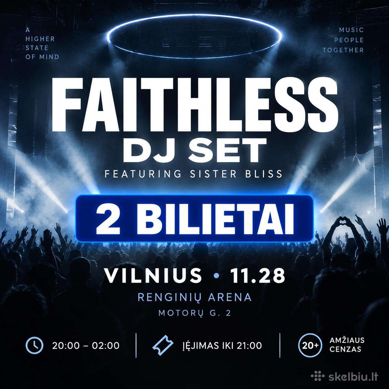 2 bilietai į Faithless Dj Set Vilniuje 11.28