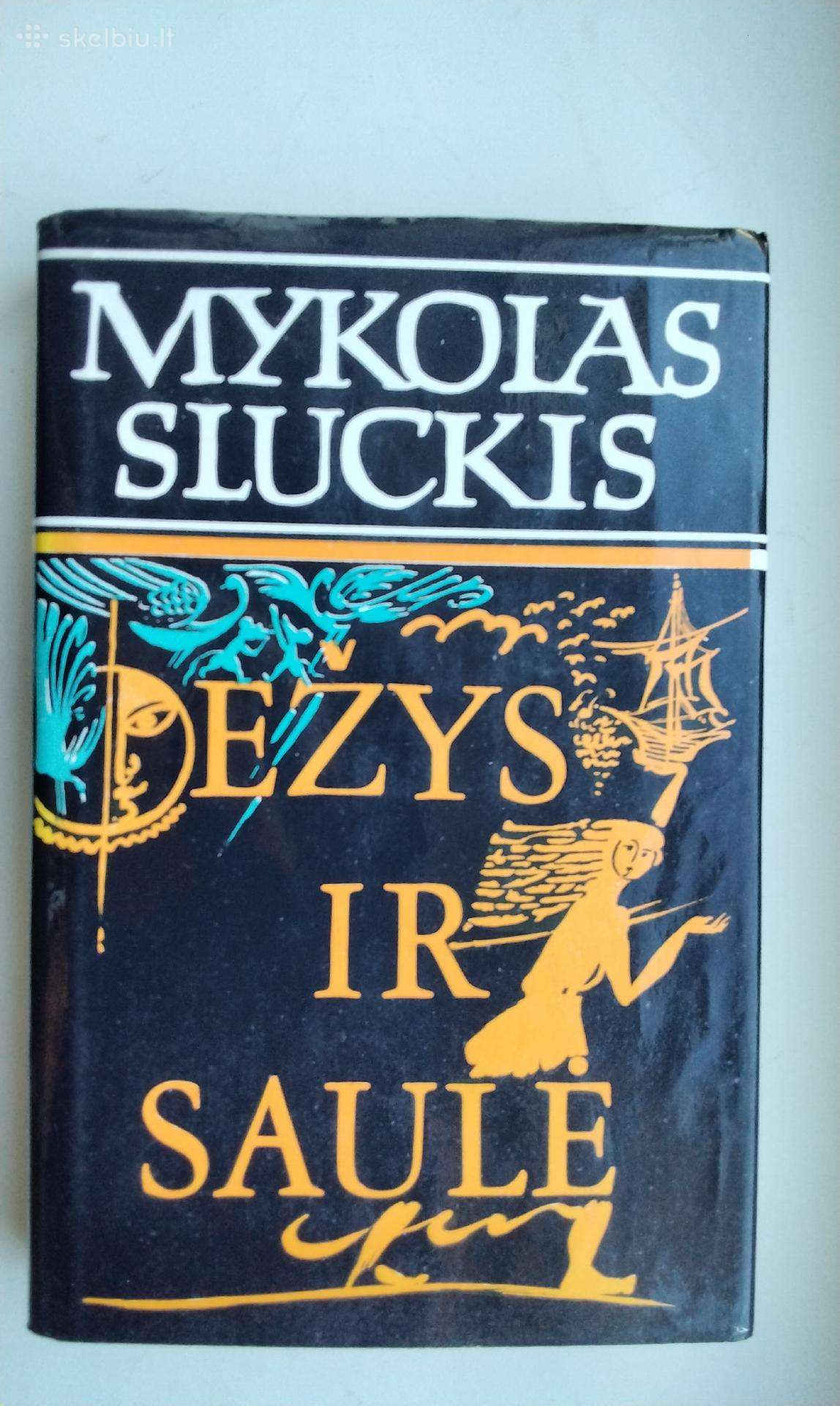 M. Sluckis. Ežys ir saulė. 1985 m.