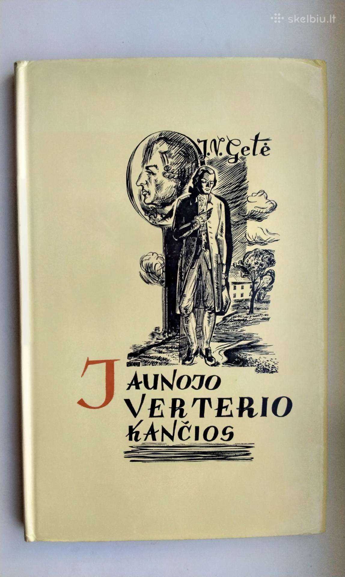 Getė. Jaunojo Verterio kančios. 1984 m. leid.