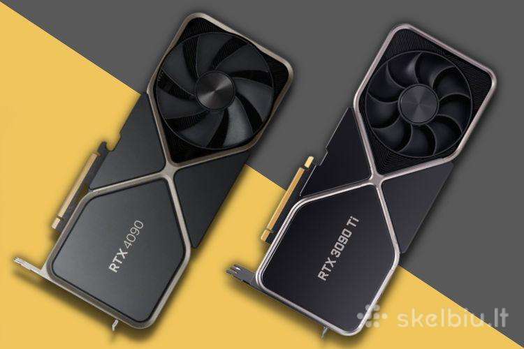 Jieškau Rtx 3090, 3090 Ti, 4090, arba viso kompo