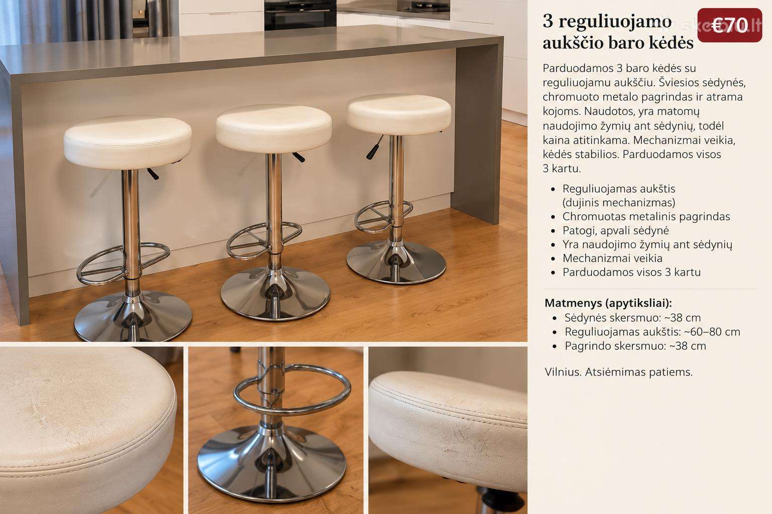 3 reguliuojamo aukščio baro kėdės – 70 €