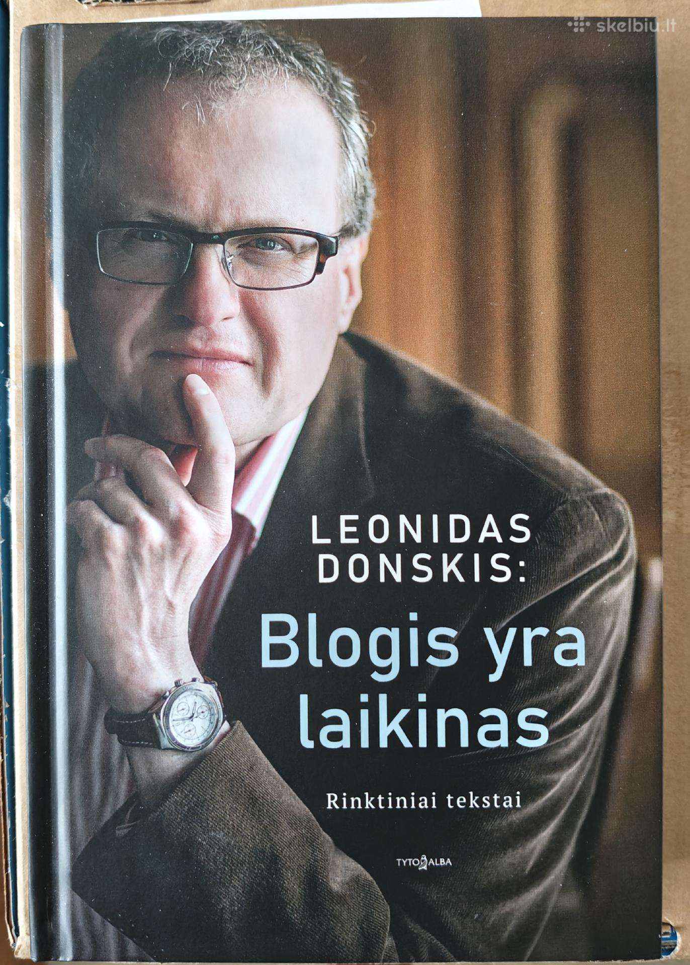 Knyga. Leonidas Donskis. Blogis yra laikinas