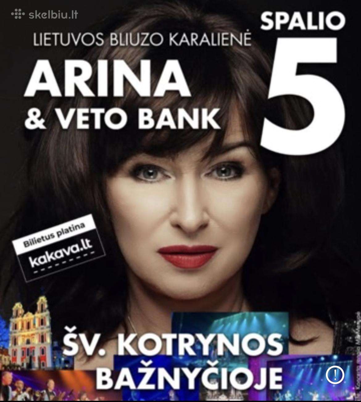2 bilietai pigiai į Arinos ir Veto bank koncertą