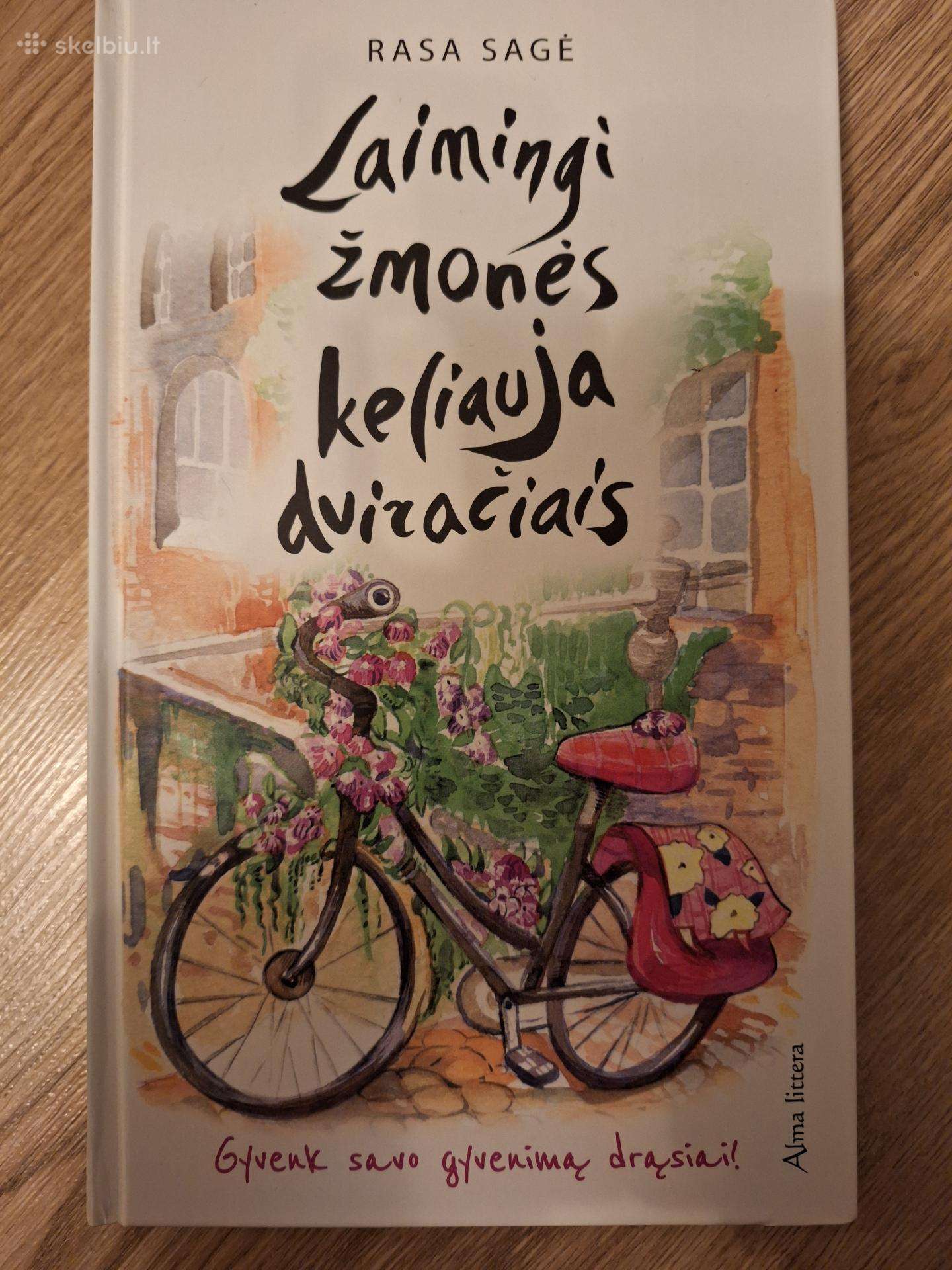 Laimingi žmonės keliauja dviračiais