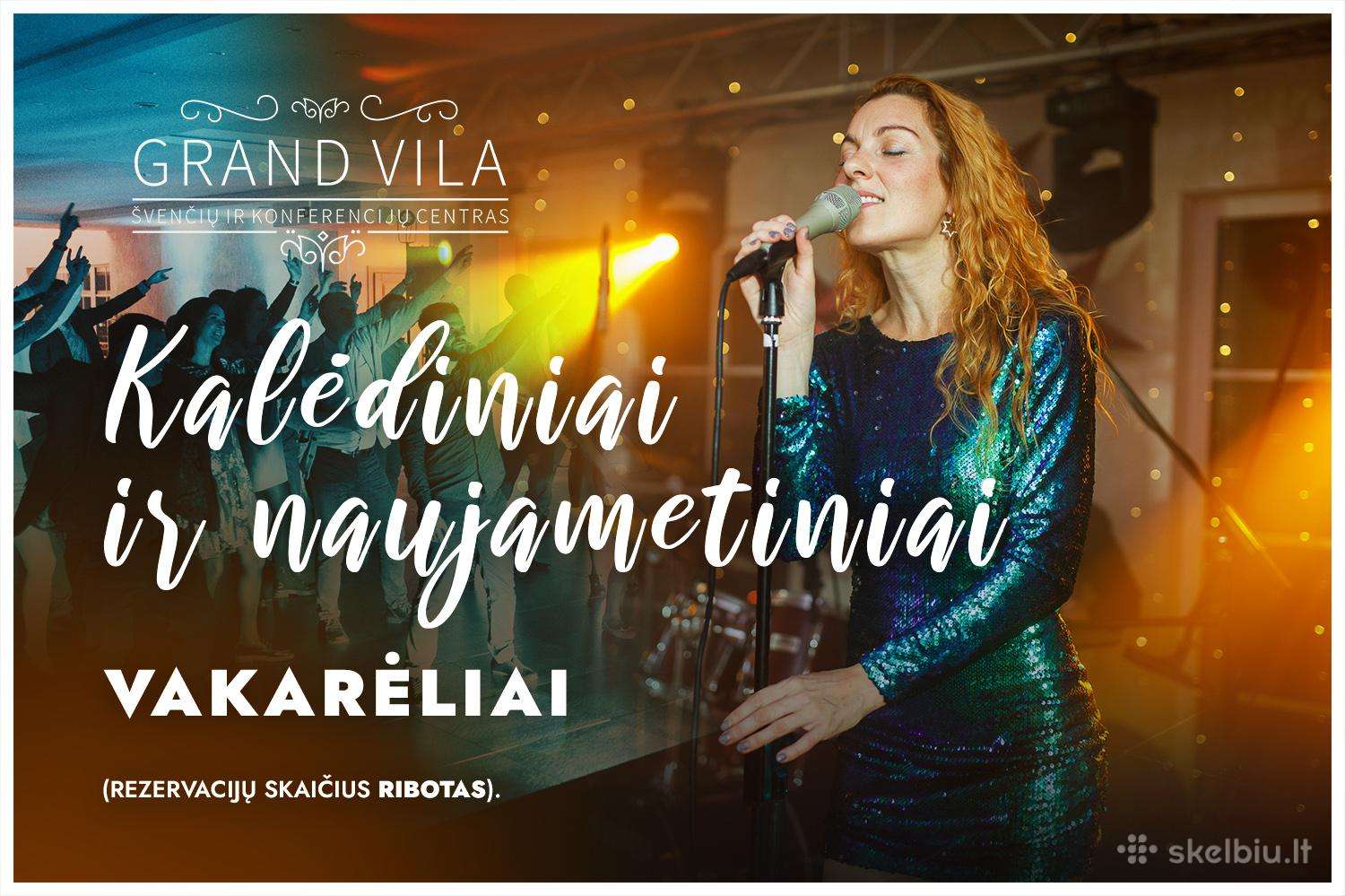 Grand Vila - Geriausia Vieta Šventėms!