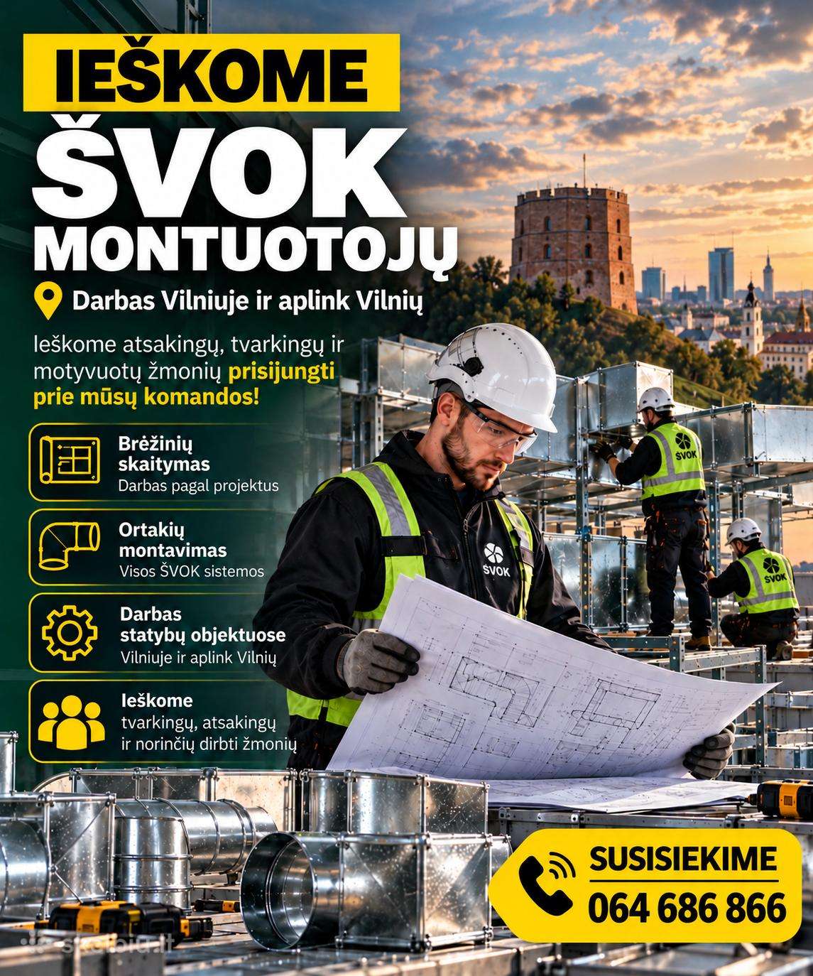 Ieškome darbuotojų darbui Švok objektuose.