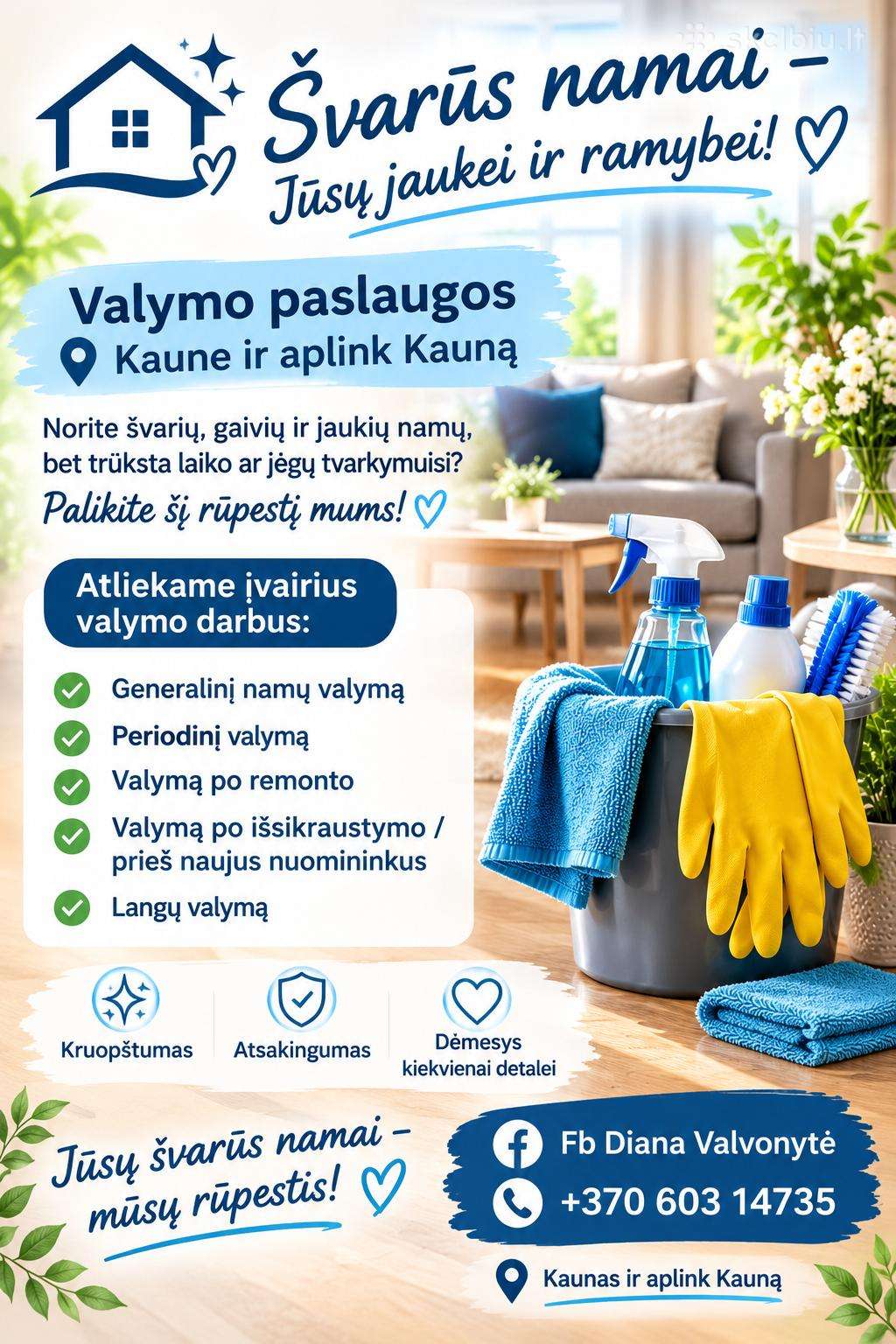 Namų Tvarkymas,butų, ofisų.spalio laisvos kelios v