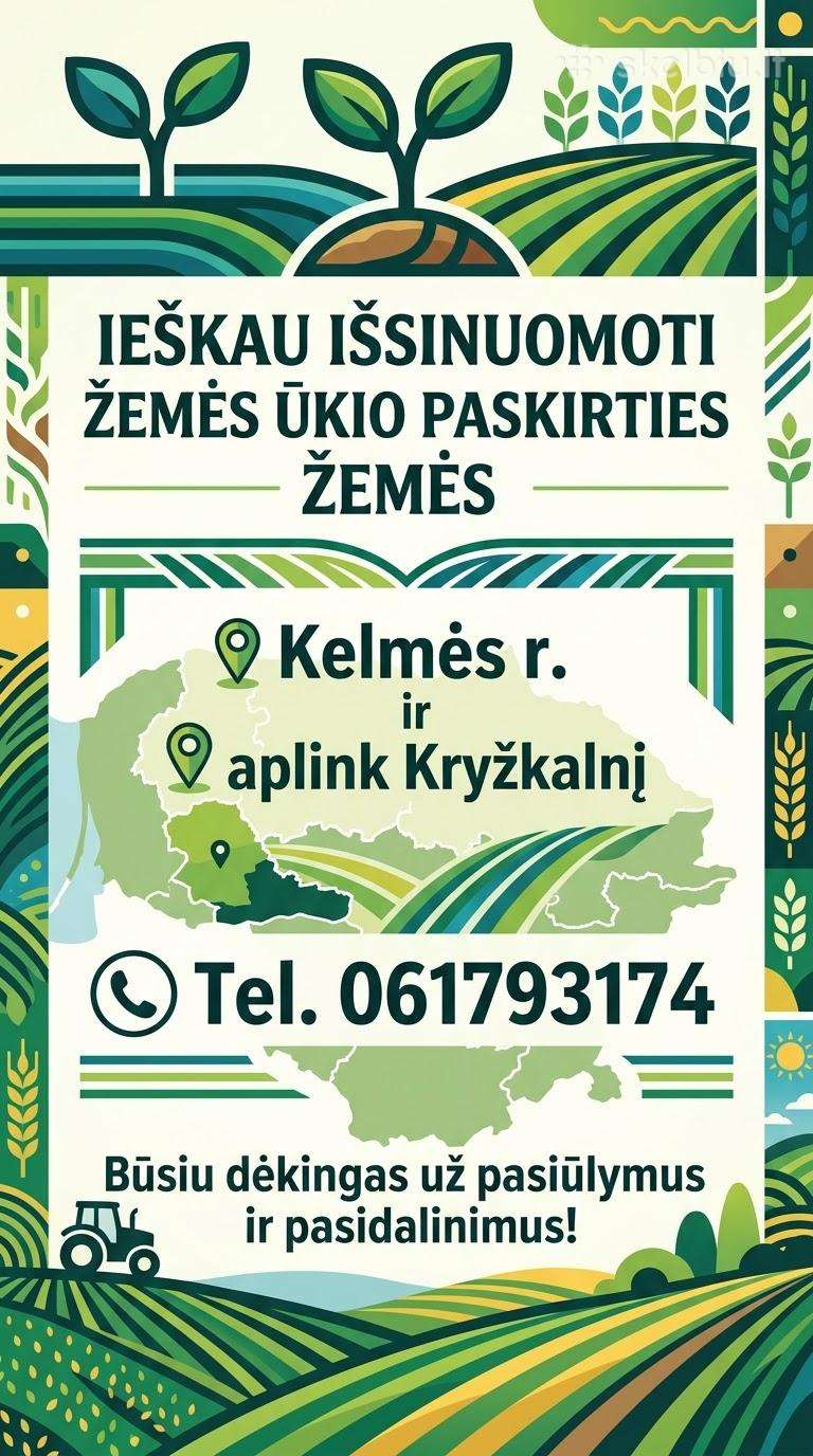Ieškau Išsinuomoti Žemės Ūkio Paskirties Žemės