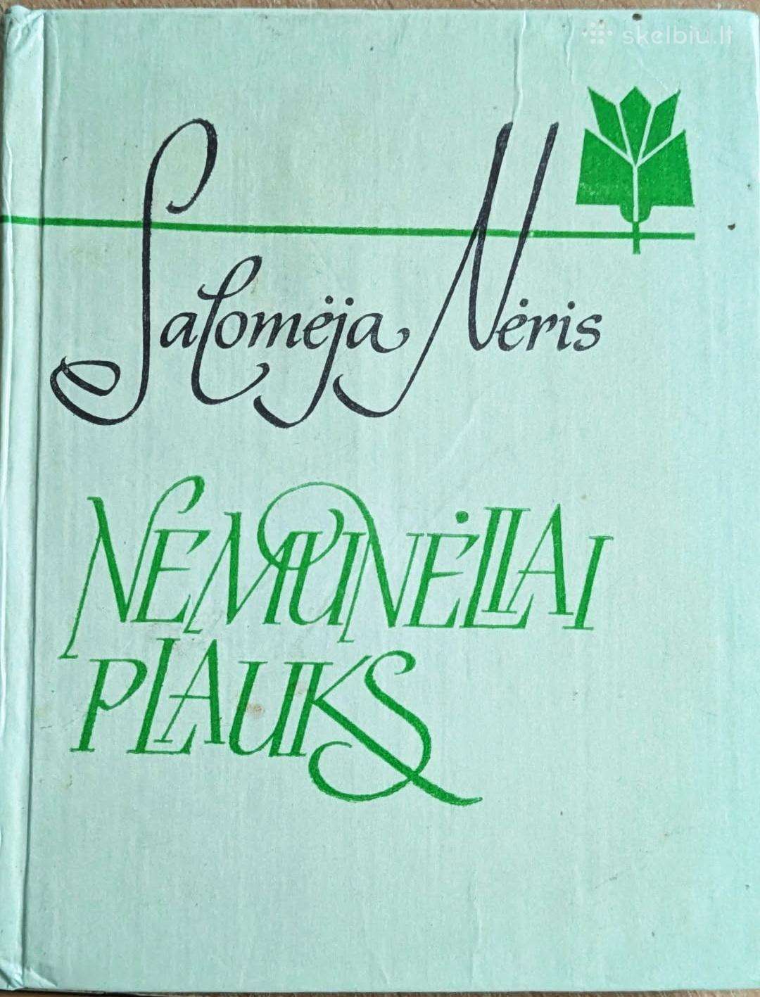 "Nemunėliai Plauks" Salomėja Nėris