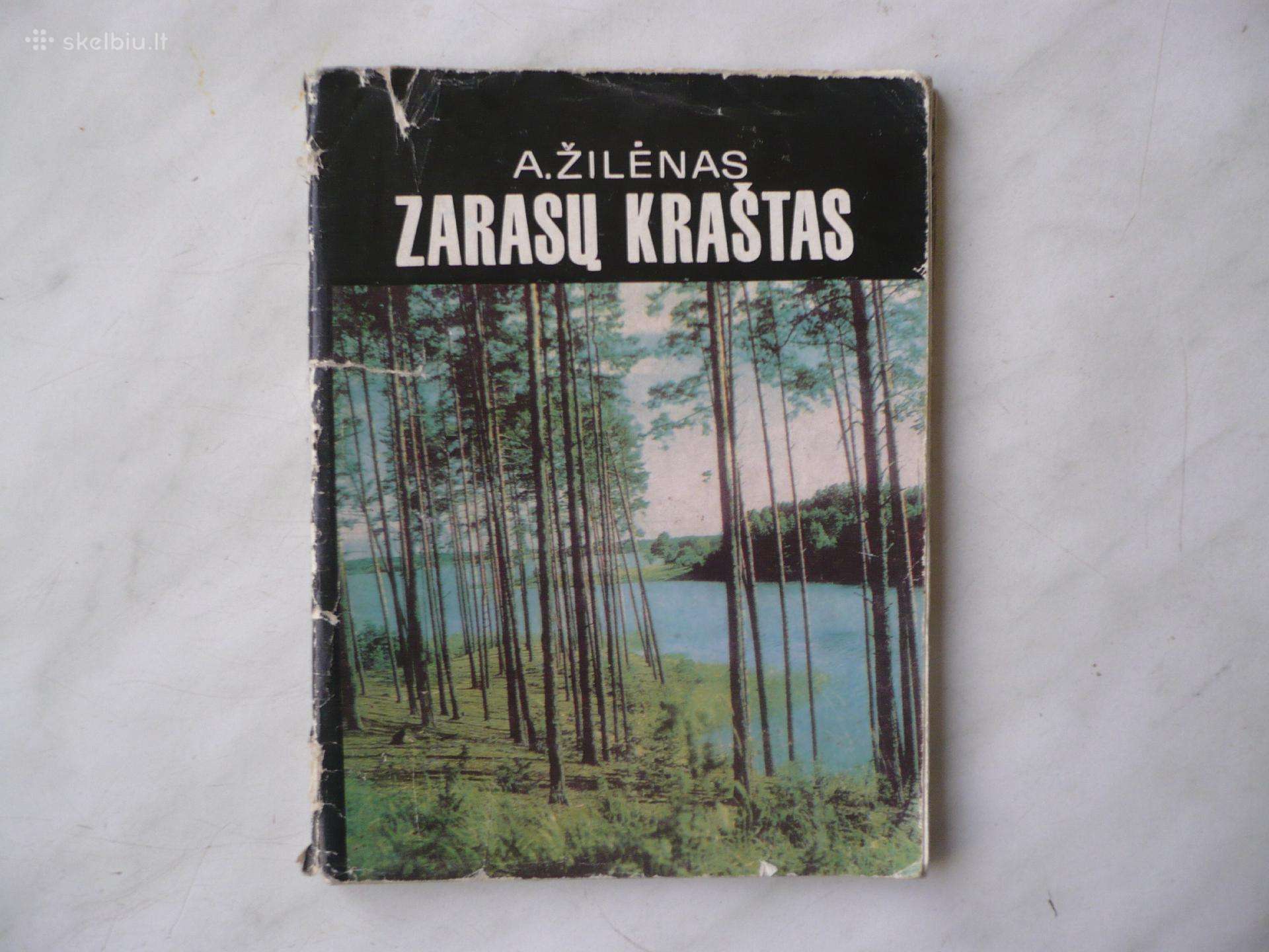 A. Žilėnas - Zarasų kraštas