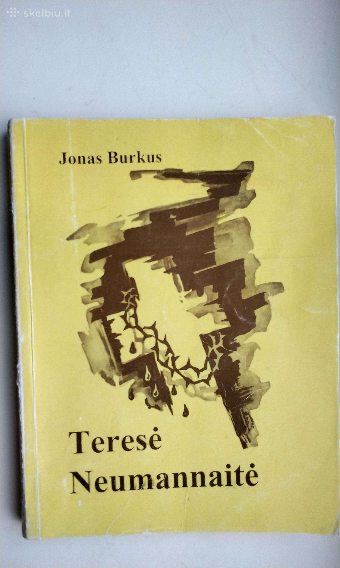 J. Burkus. Teresė Neumannaitė. 1993 m. leid.