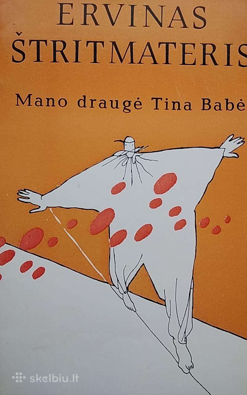 Mano draugė Tina Babė