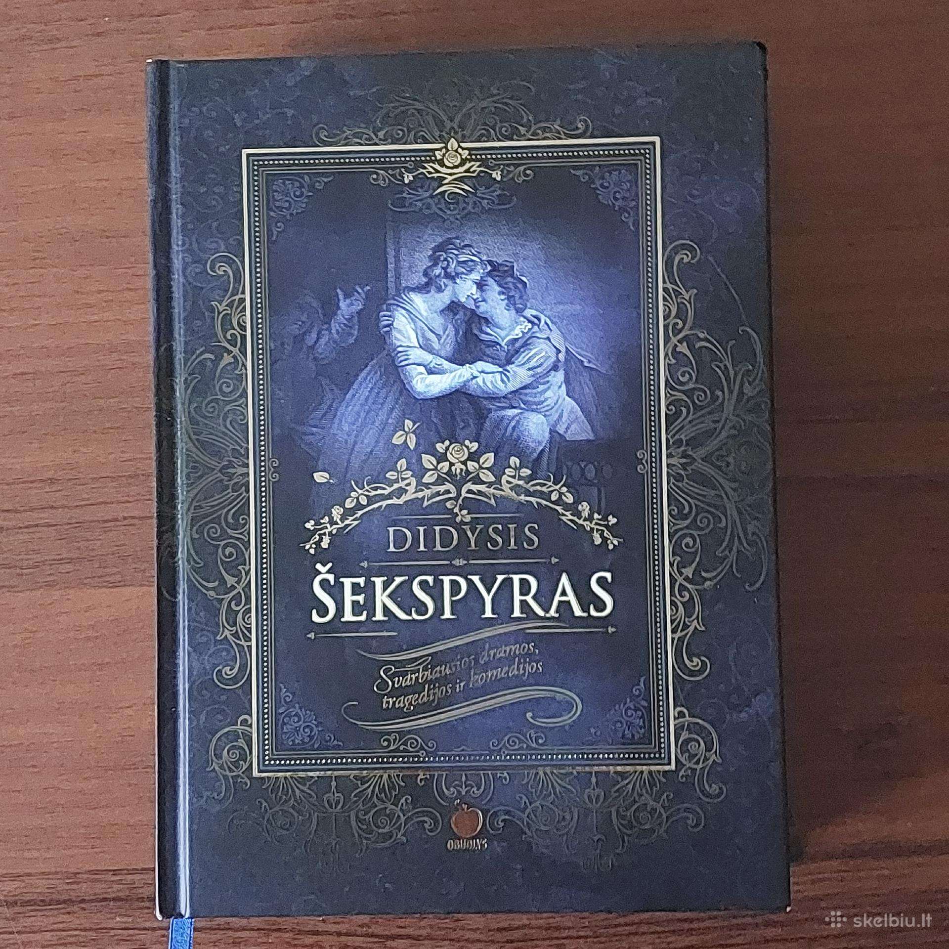 William Shakespeare / knyga Didysis Šekspyras .