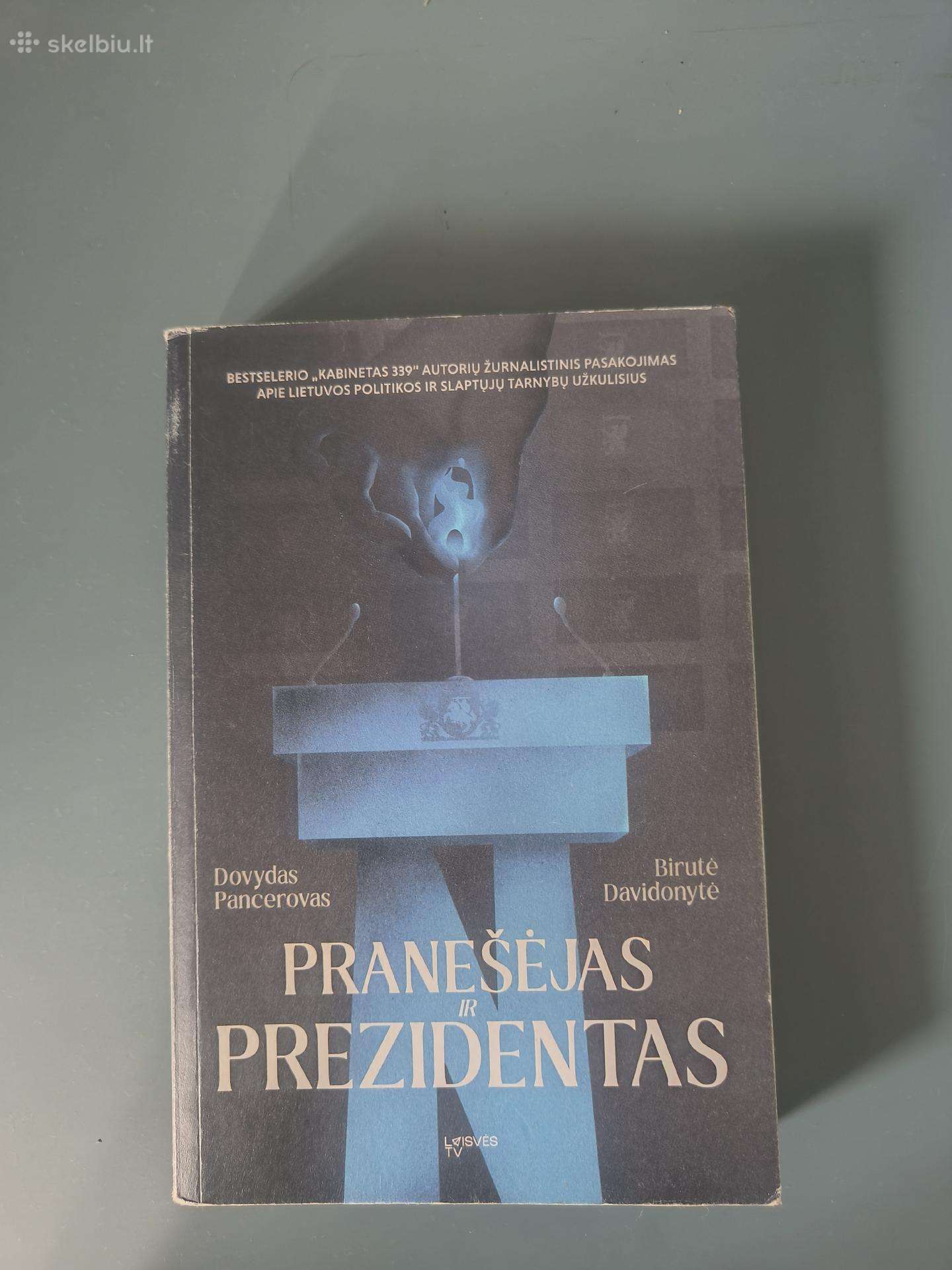Pranešėjas ir Prezidentas knyga