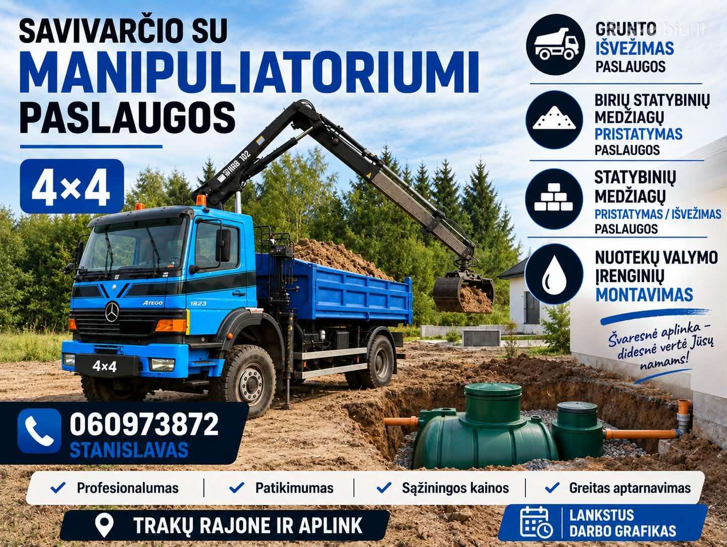 Savivarcio su manipuliatorium paslaugos