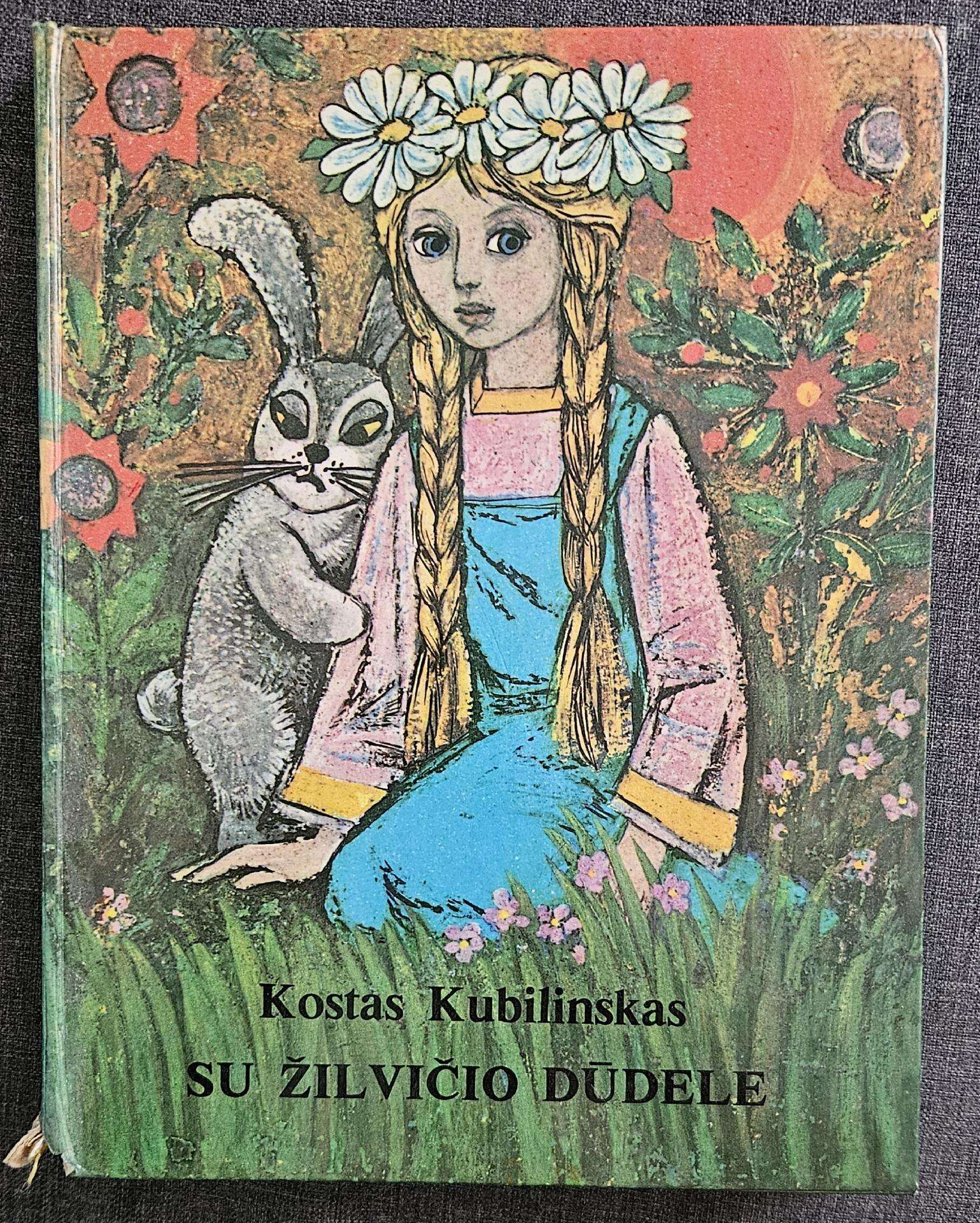 Knyga vaikams''su Žilvičio Dūdele'' K. Kubilinskas