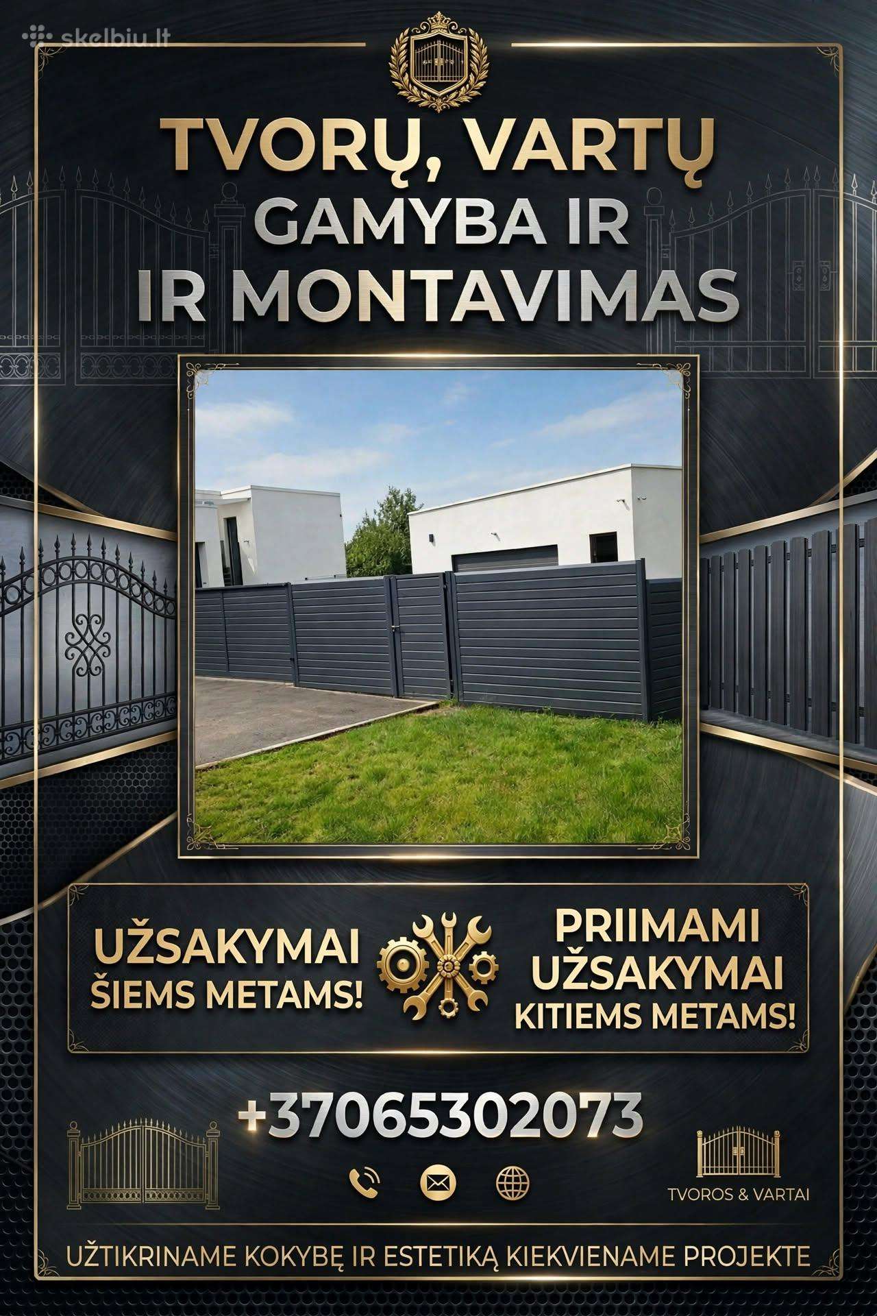 Tvorų vartų gamyba ir montavimas