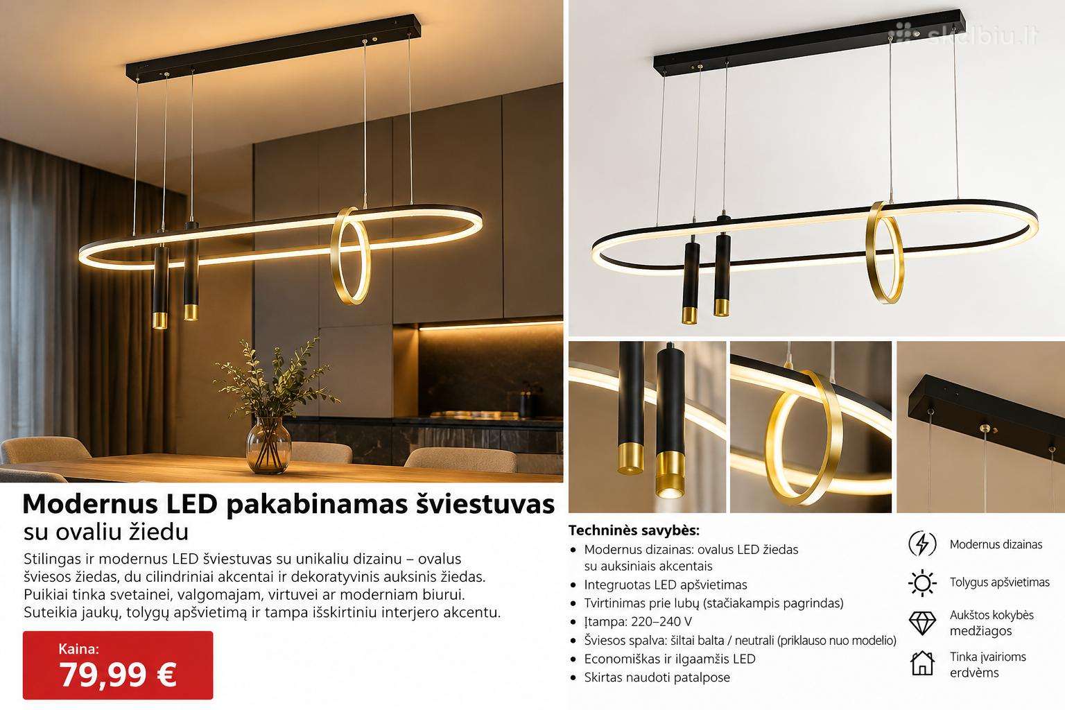 Modernus pakabinamas LED šviestuvas