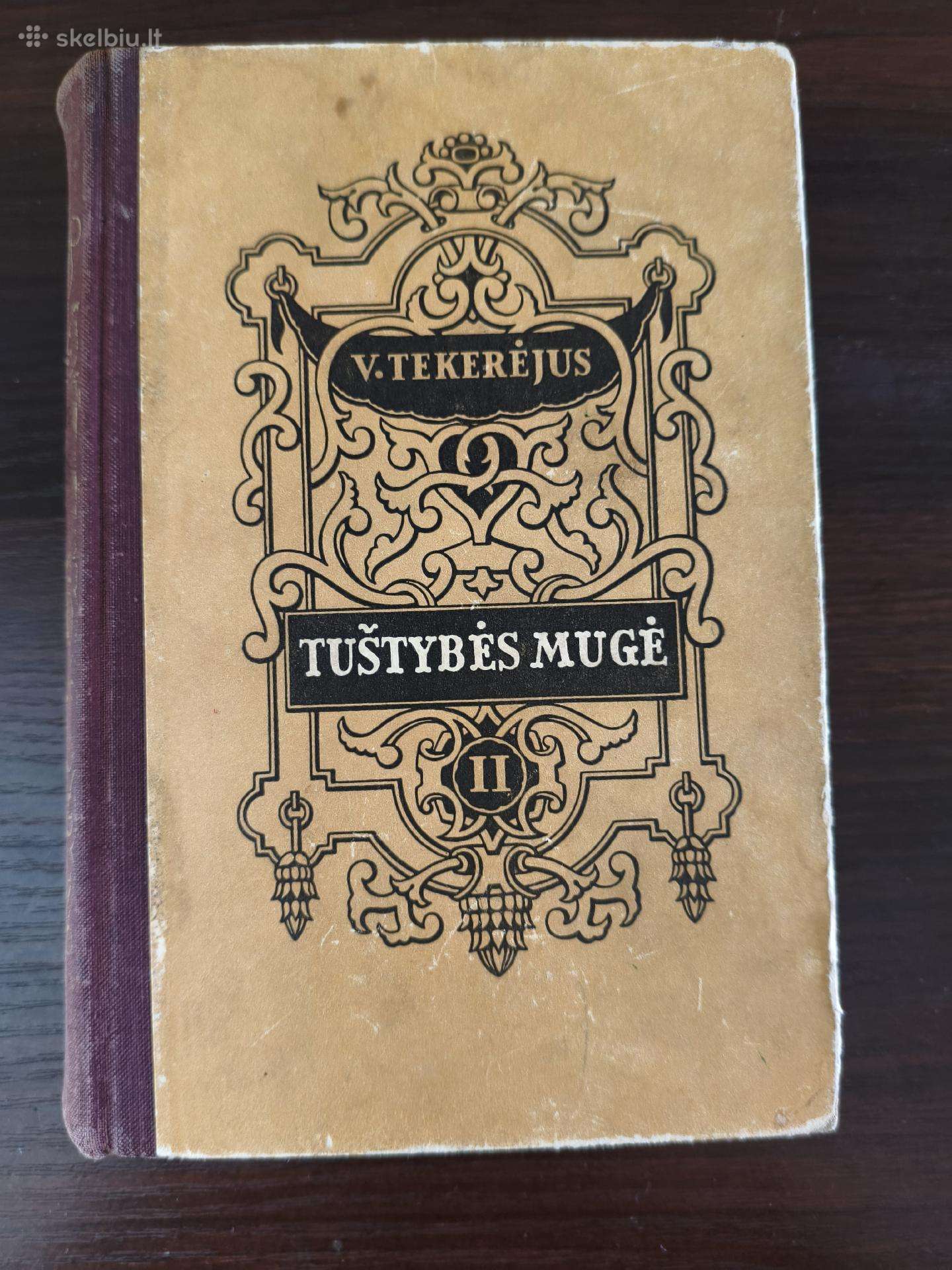 V. M. Tekerėjus "Tuštybės mugė (antras tomas)"