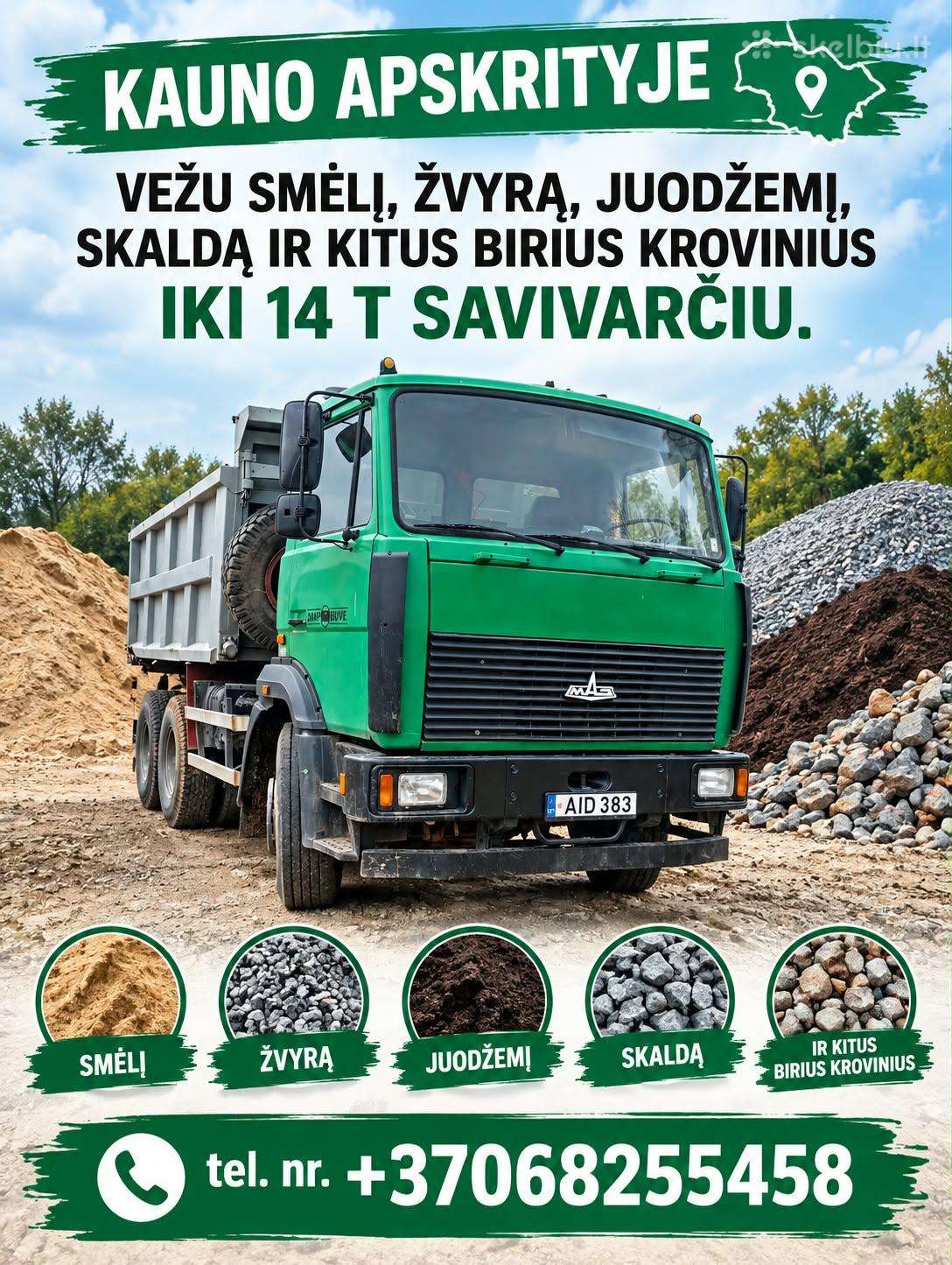 Smėlis, žvyras, juodžemis, skalda ir kiti