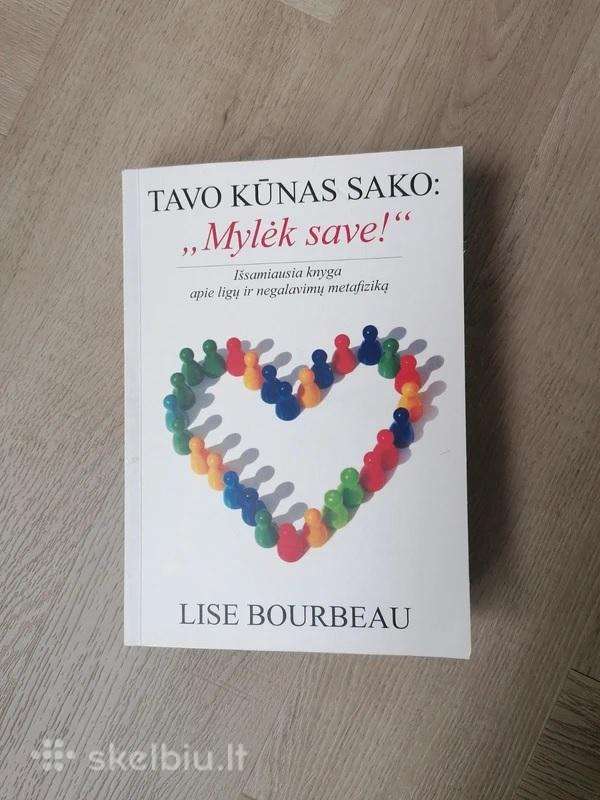 Knyga 'Tavo kūnas sako: mylėk save!'