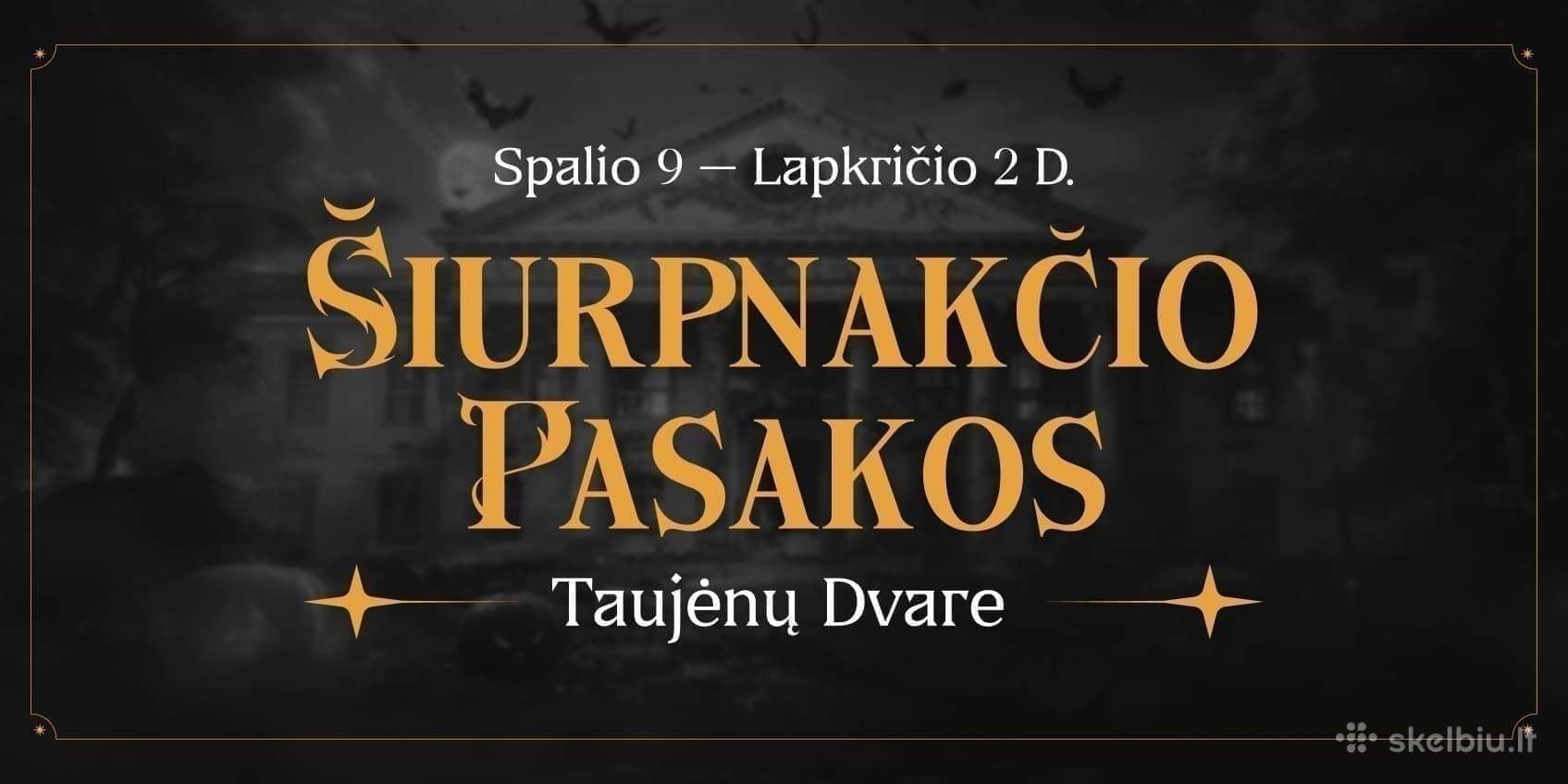Helovynas Taujėnų dvare savaitgalio bilietas