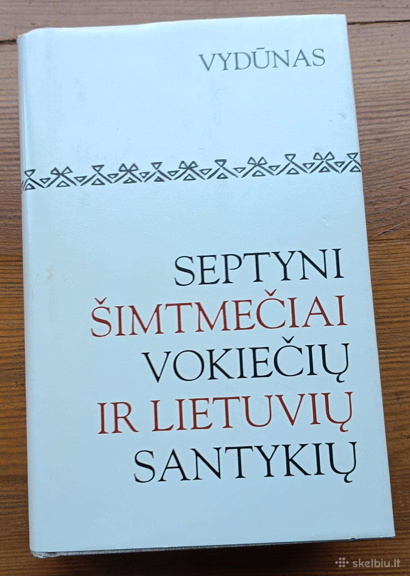 Vydūnas „Septyni šimtmečiai vokiečių ir lietuvių