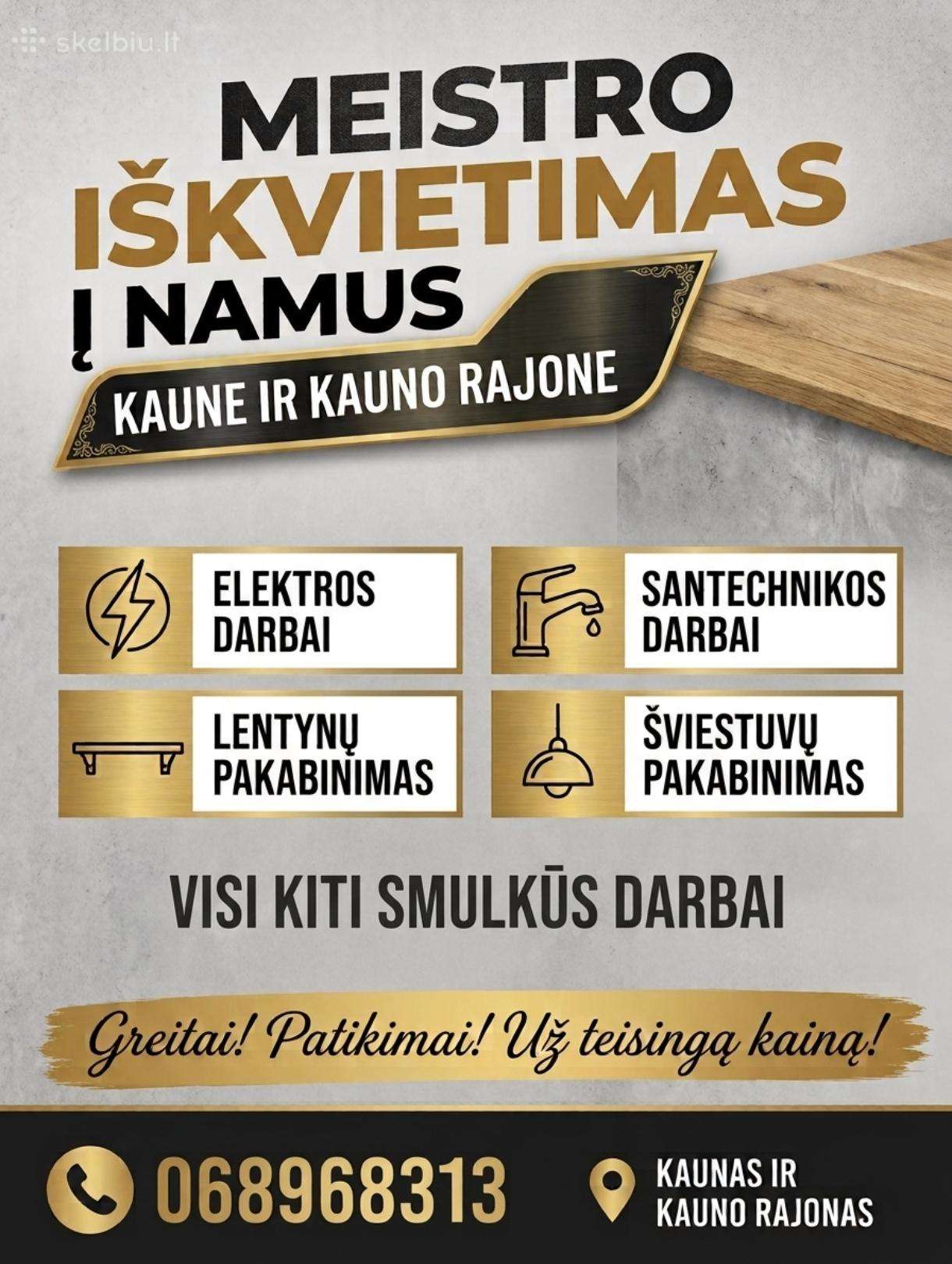 Meistras į namus Kaune ir Kauno rajone