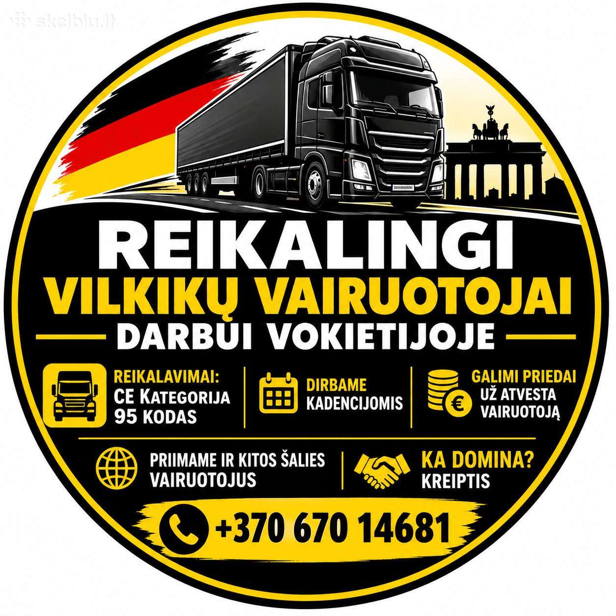 Reikalingi vilkiku vairuotojai darbui Vokietijoje
