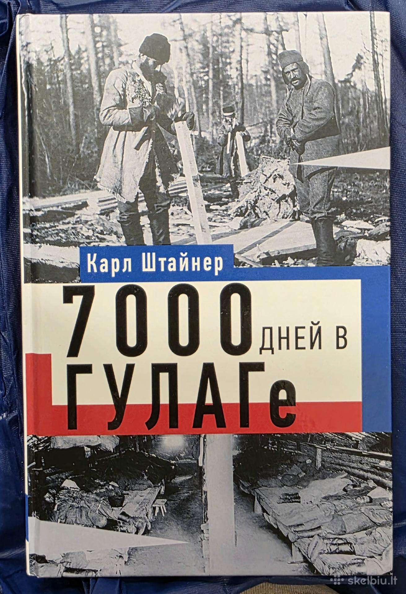 7000 dienu Gulage