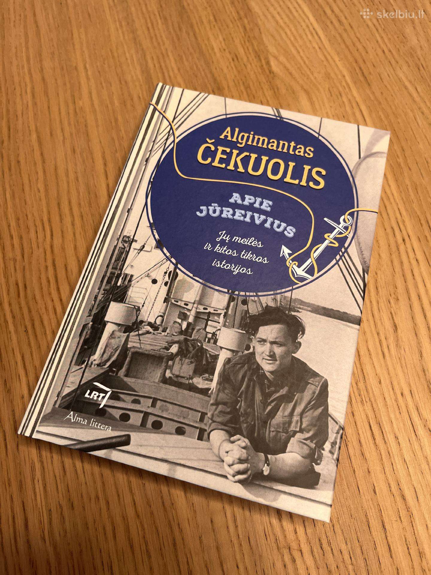 Algimanto Čekuolio knyga „Apie jūreivius“