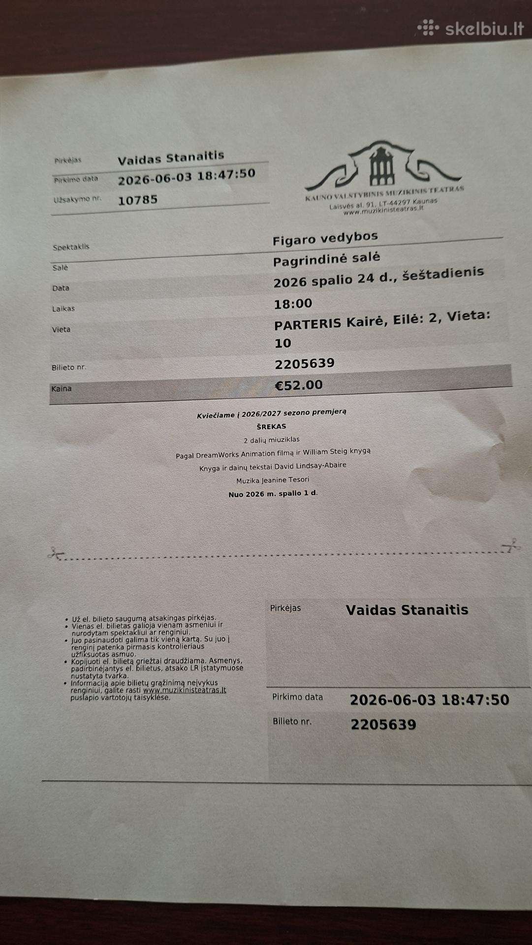 Du bilietai.figaro vedybos.Kauno muzikinis.