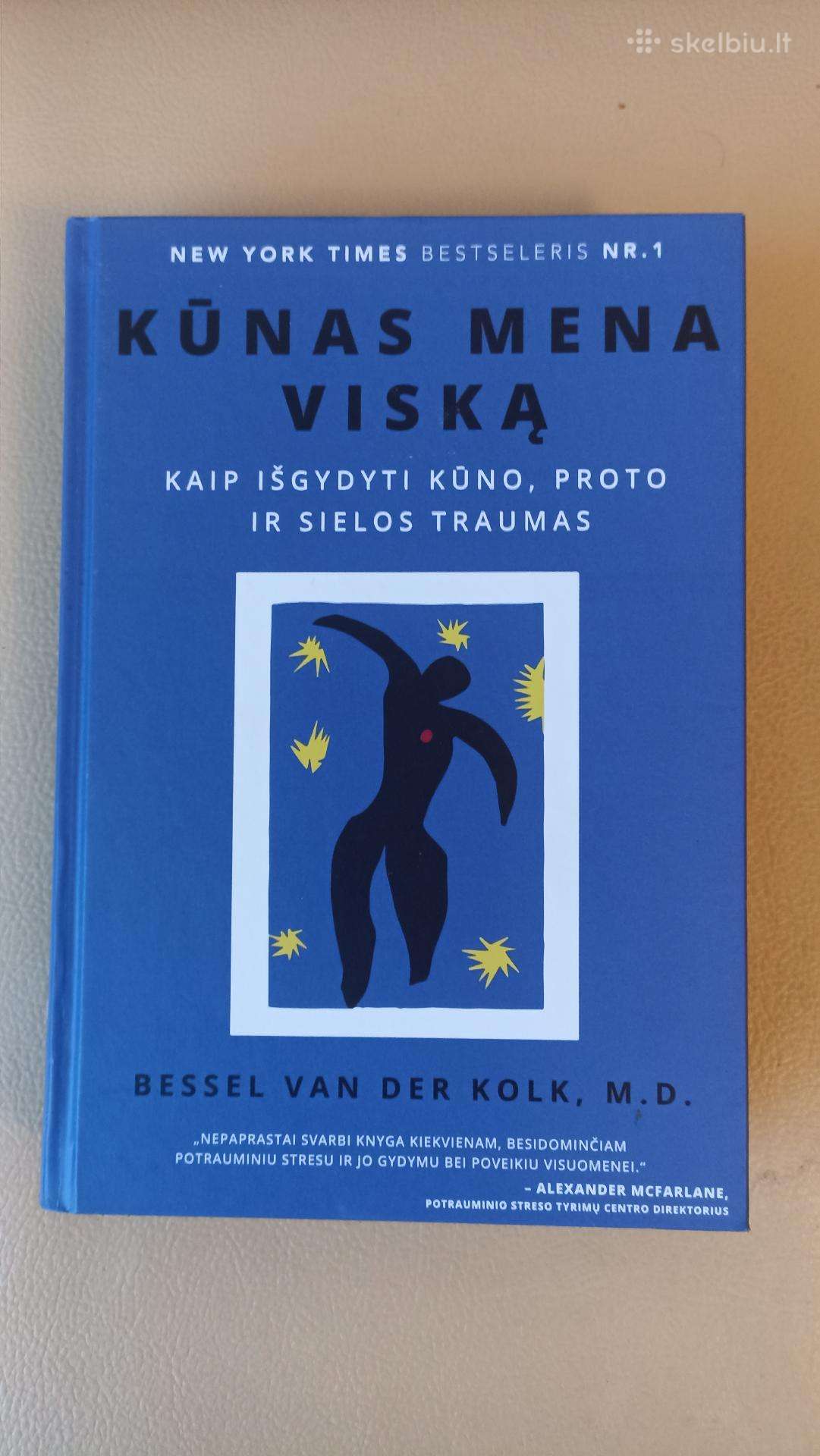 Knyga "Kūnas mena viską" Bessel Van Der Kolk