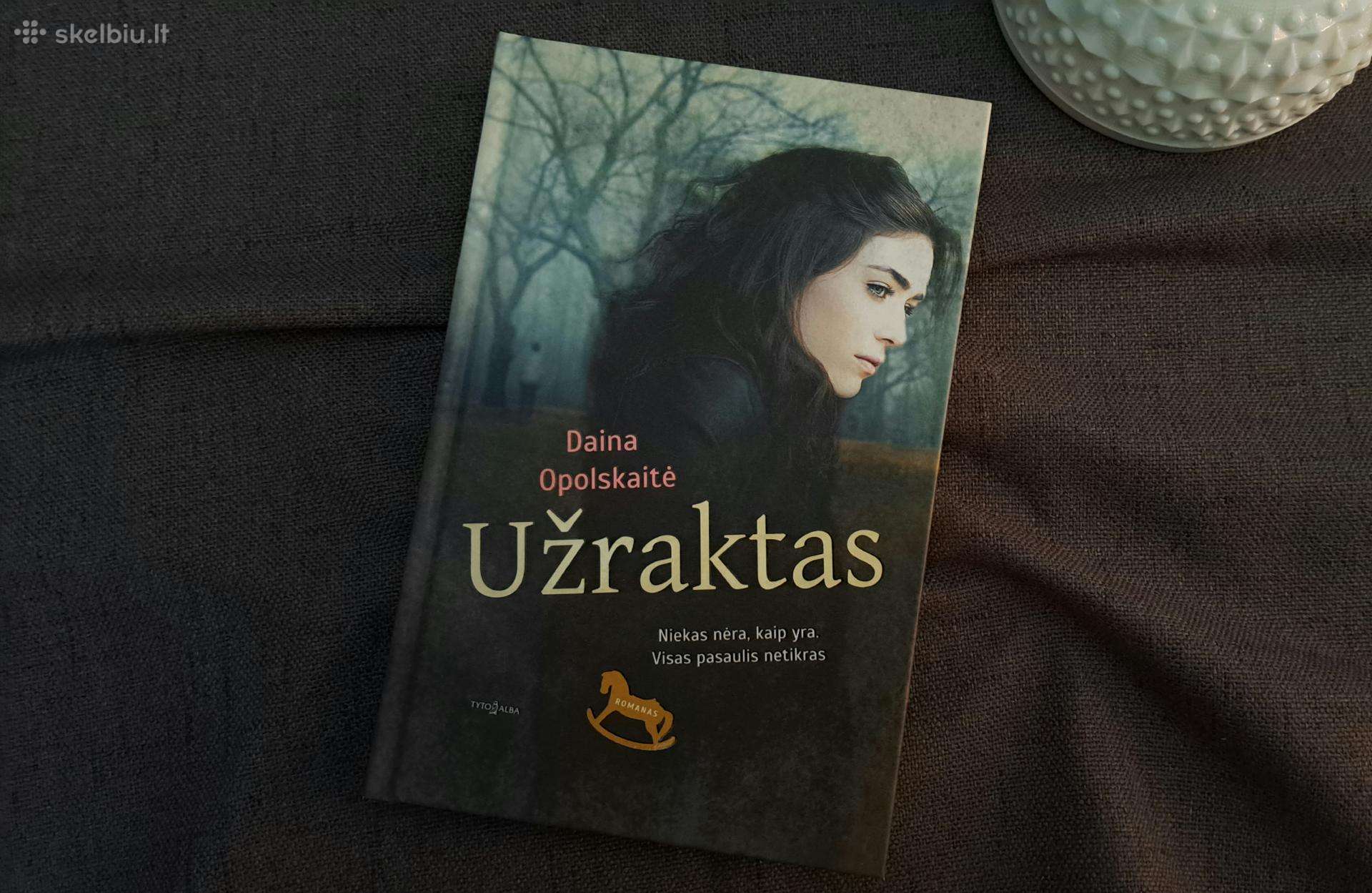 Knyga : Daina Opolskaitė - " Užraktas "