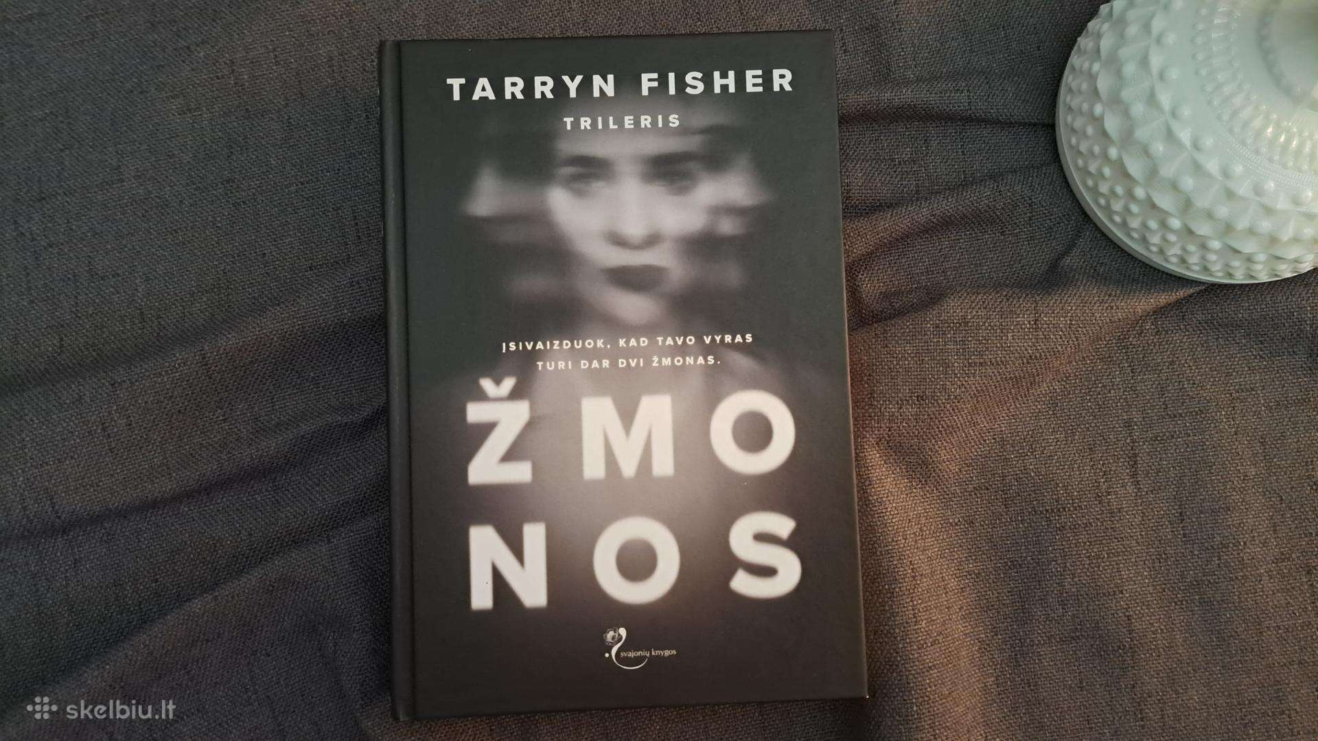 Knyga : Tarryn Fisher - " Žmonos "