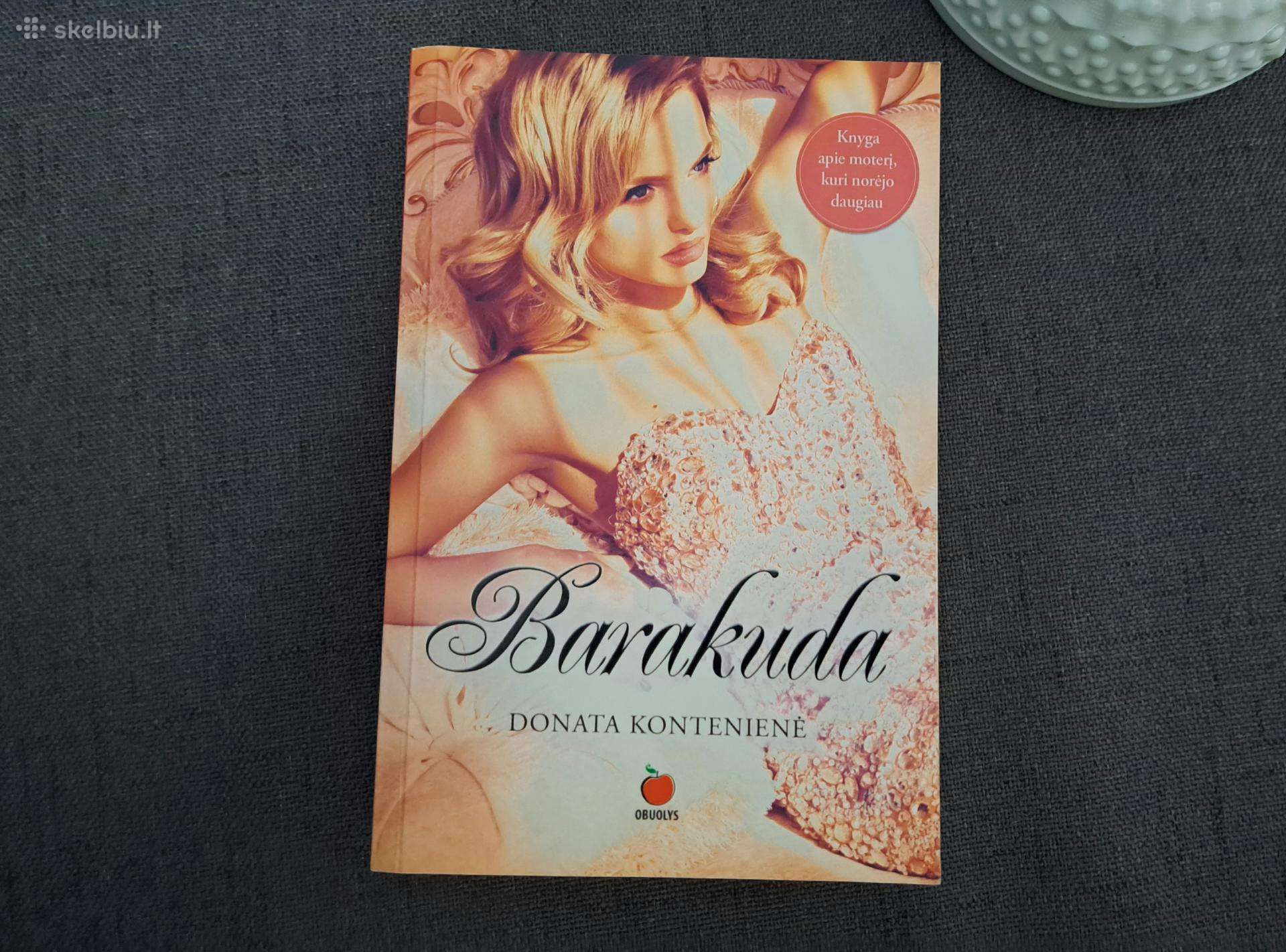 Knyga : Donata Kontenienė - " Barakuda "