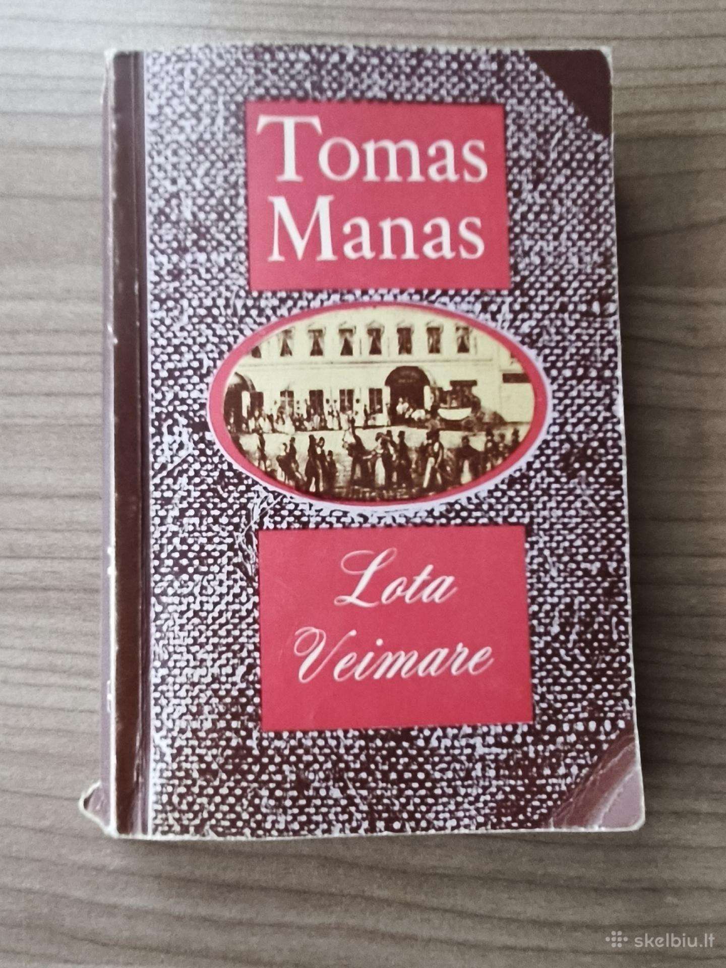Tomas Manas "Lota Veimare"