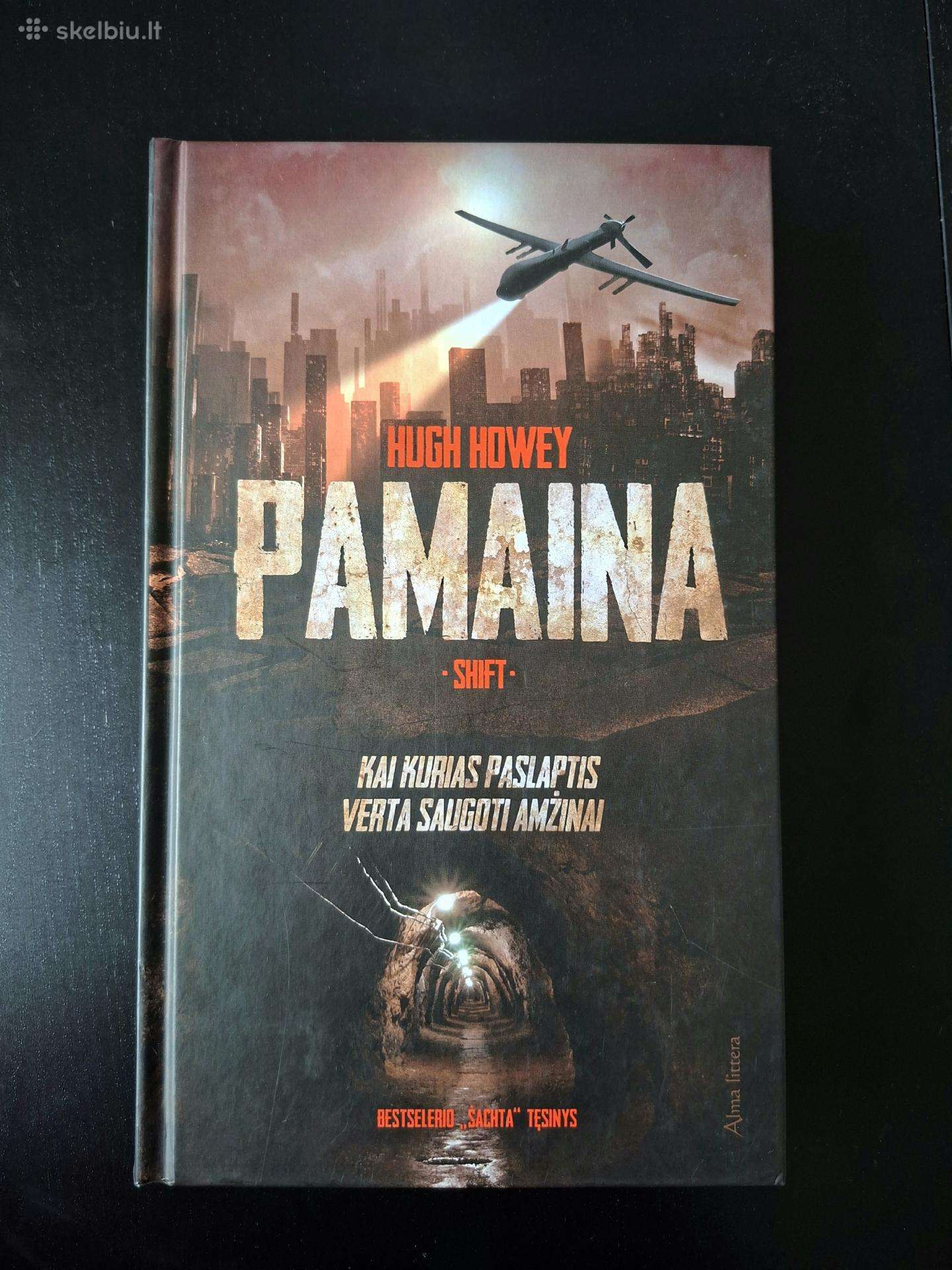 Hugh Howey "Pamaina". Senas leidimas