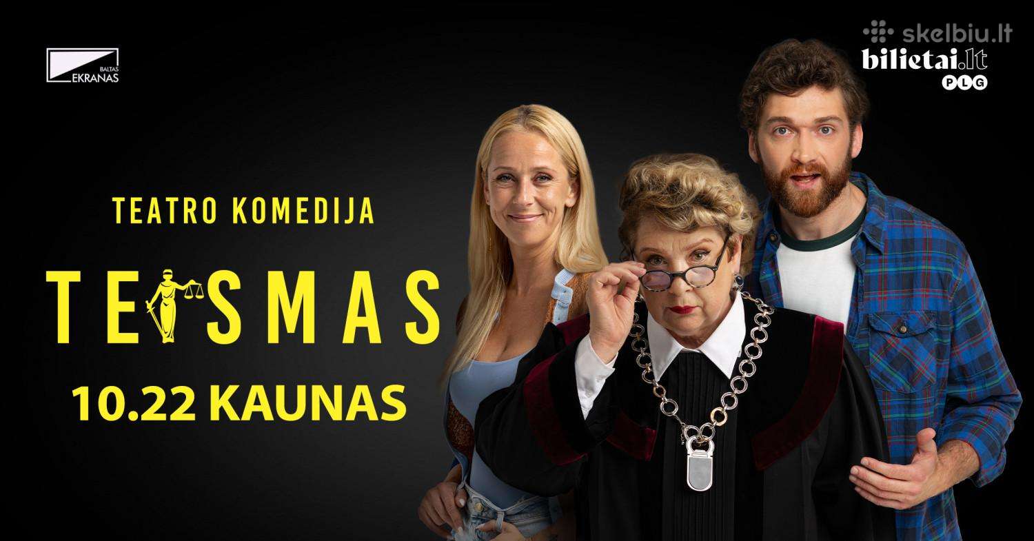Teatro komedija Teismas Kaunas