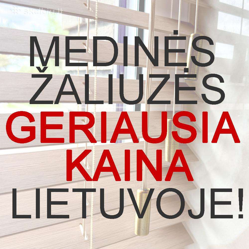 Medinės žaliuzės internetu - geriausia kaina LT