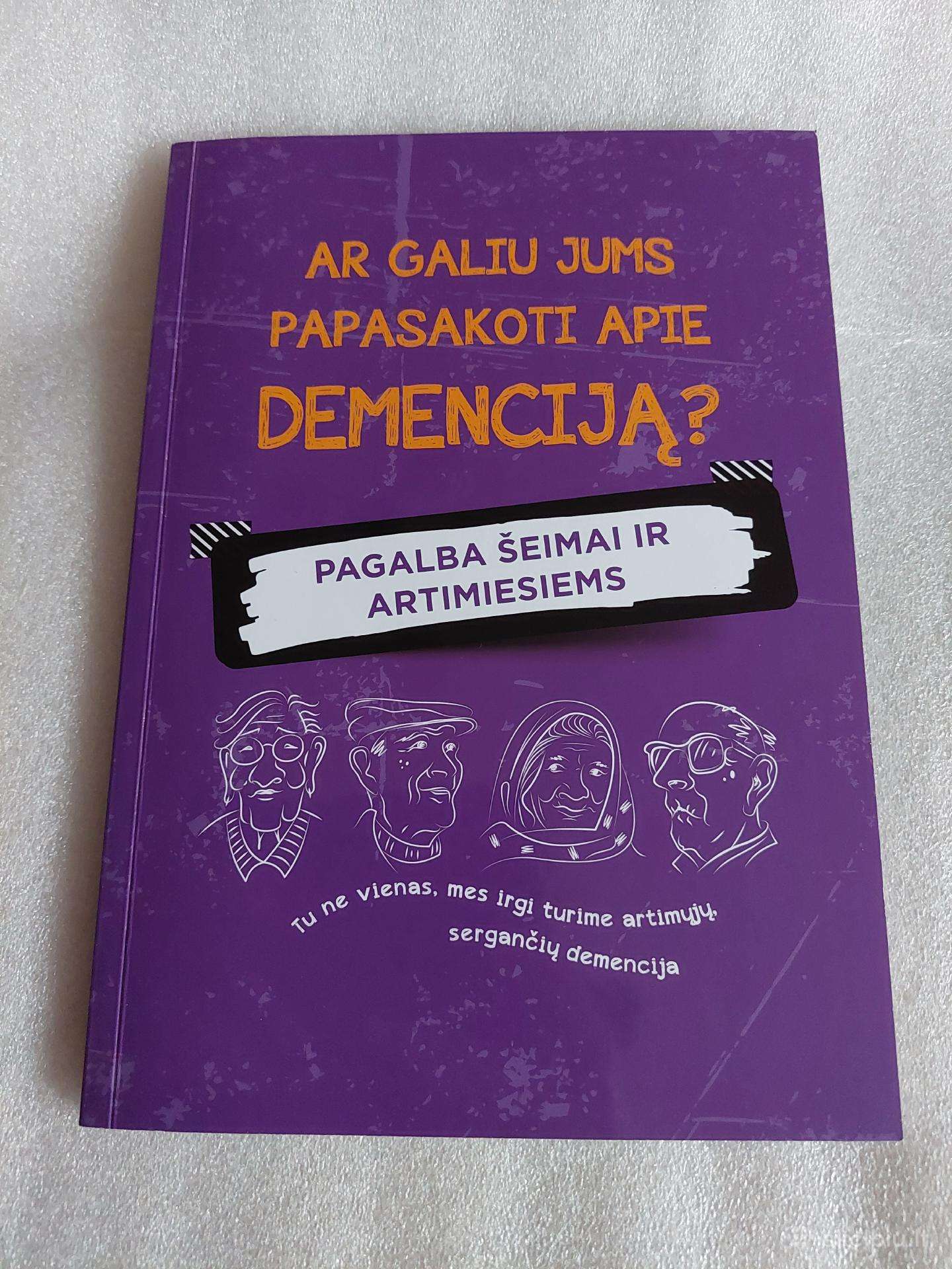 Ar galiu jums papasakoti apie demenciją ?
