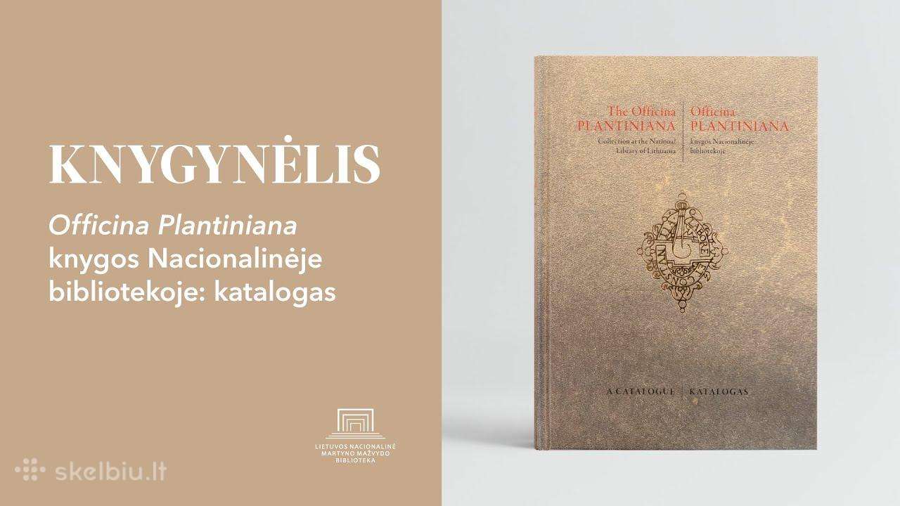 Officina Plantiniana knygos Nacionalinėje bibl.