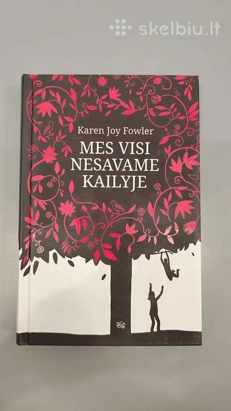 Mes visi nesavame kailyje