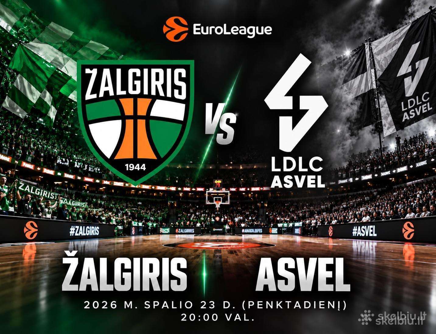 Žalgiris - Asvel 4 bilietas 100€ (Ramirent)