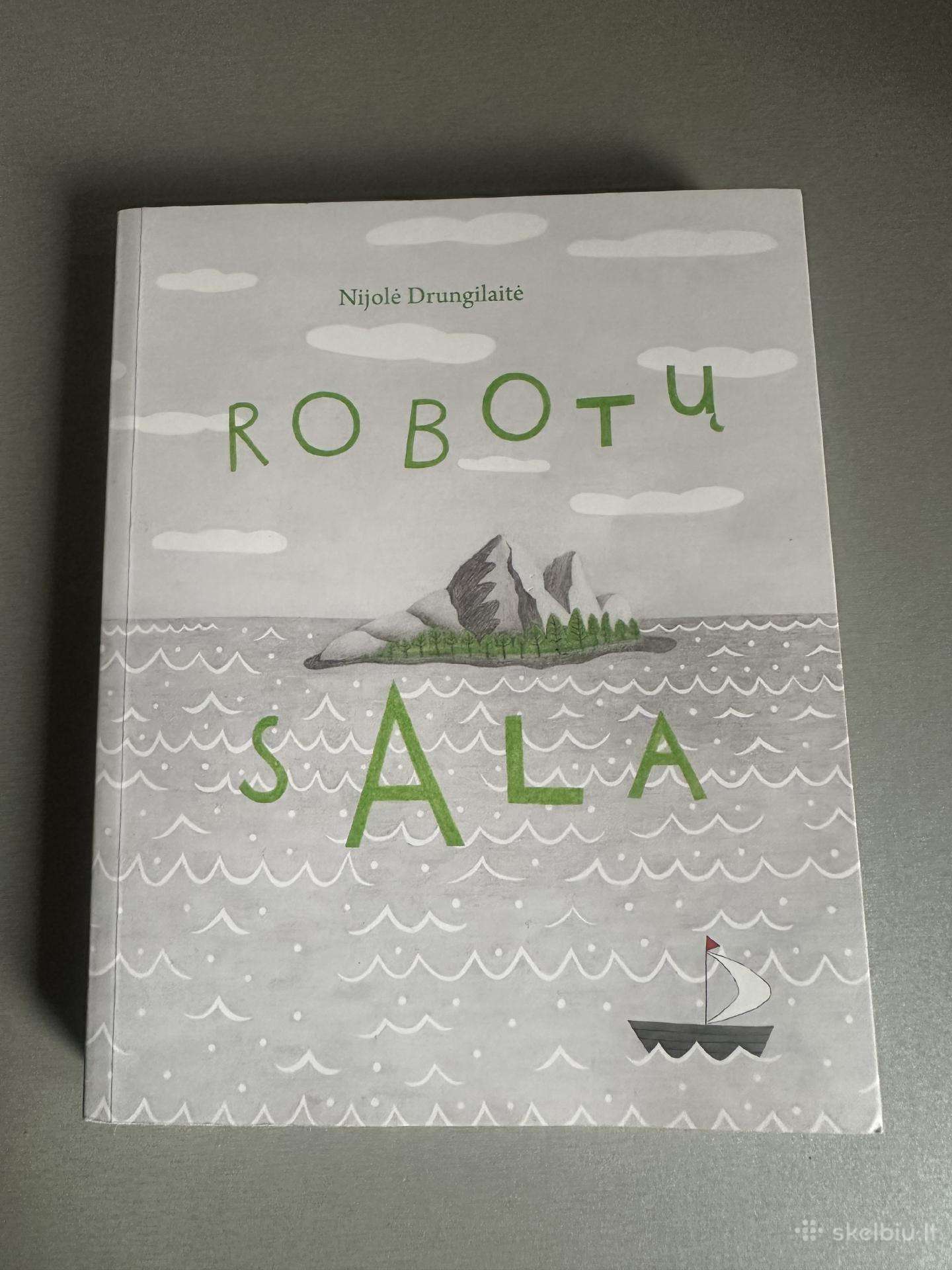 Nijolė Drungilaitė - Robotų sala