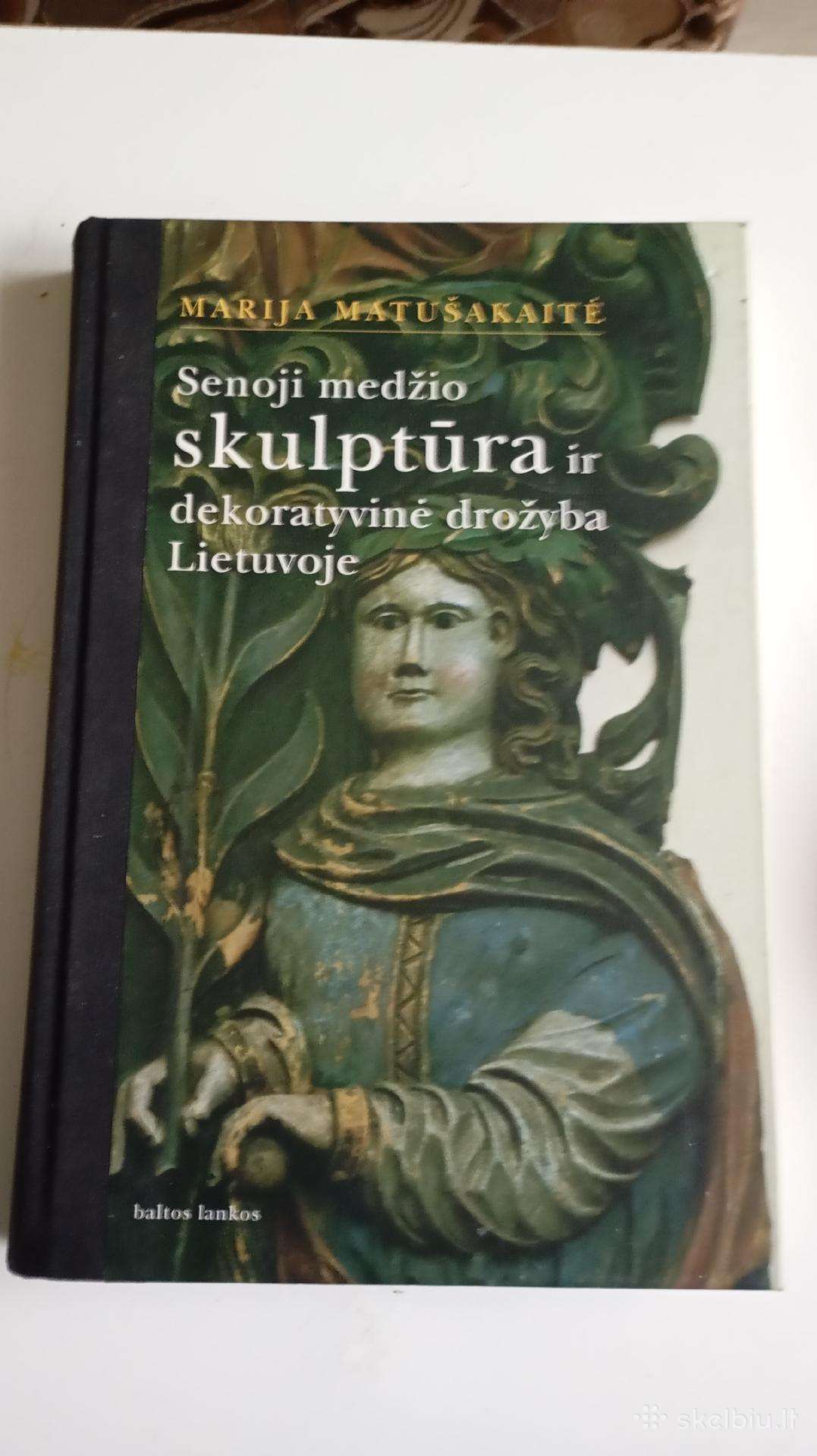 „Senoji medžio skulptūra ir dekoratyvine drožyba